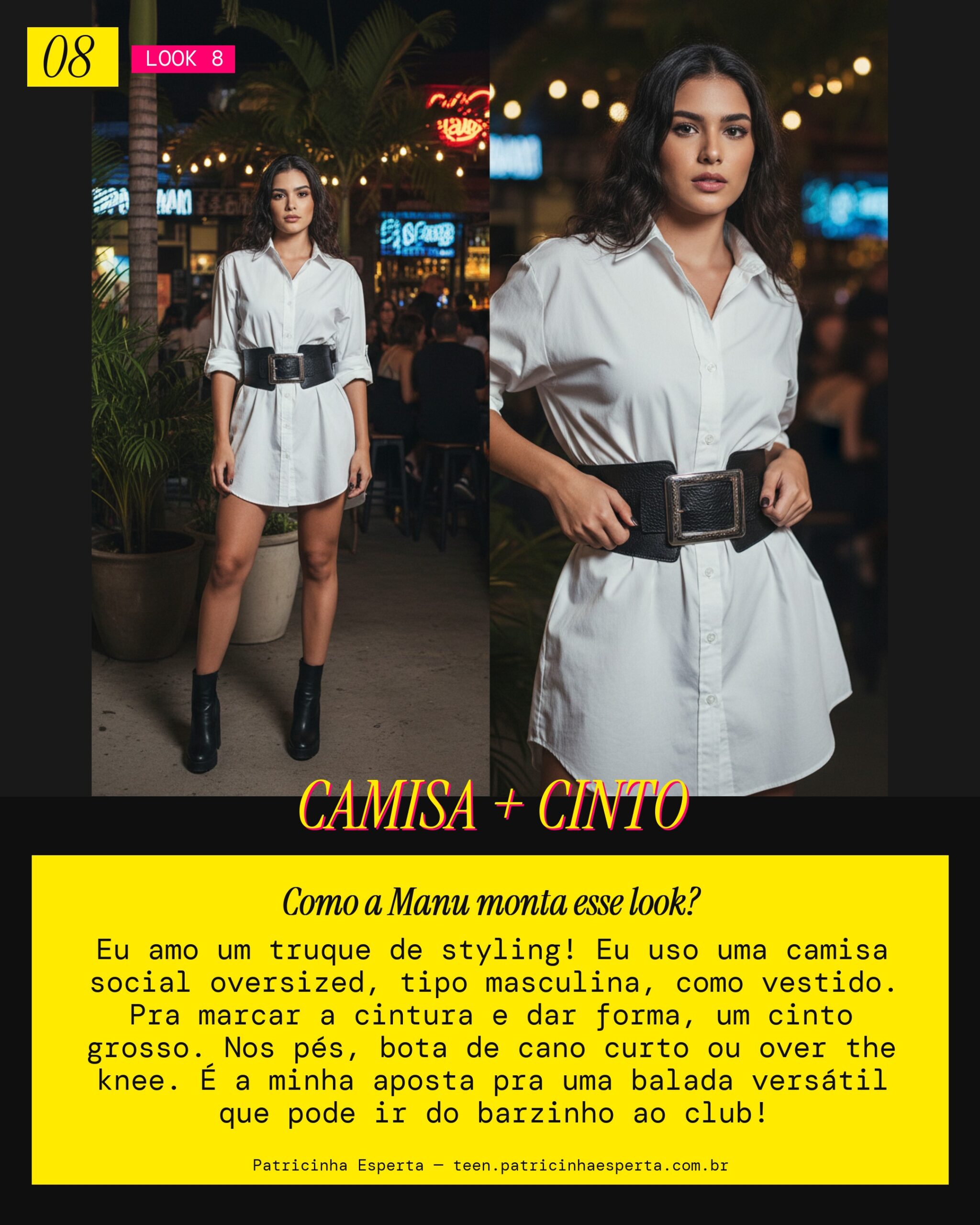 MANU RECOMENDA: Camisa Oversized como Vestido com Cinto e Bota pra Balada Versátil
