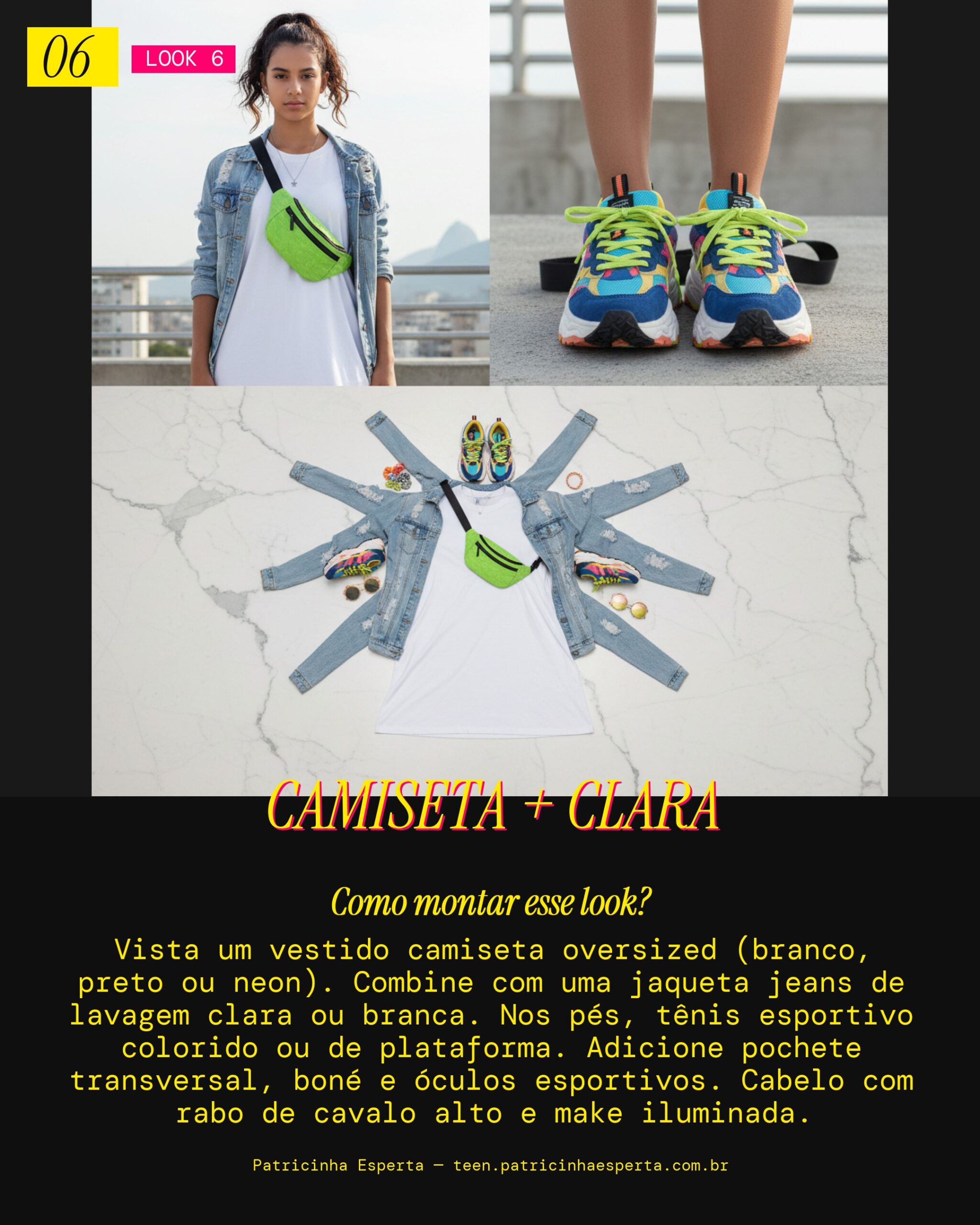 Look 6: Sporty Glam com Vestido Camiseta