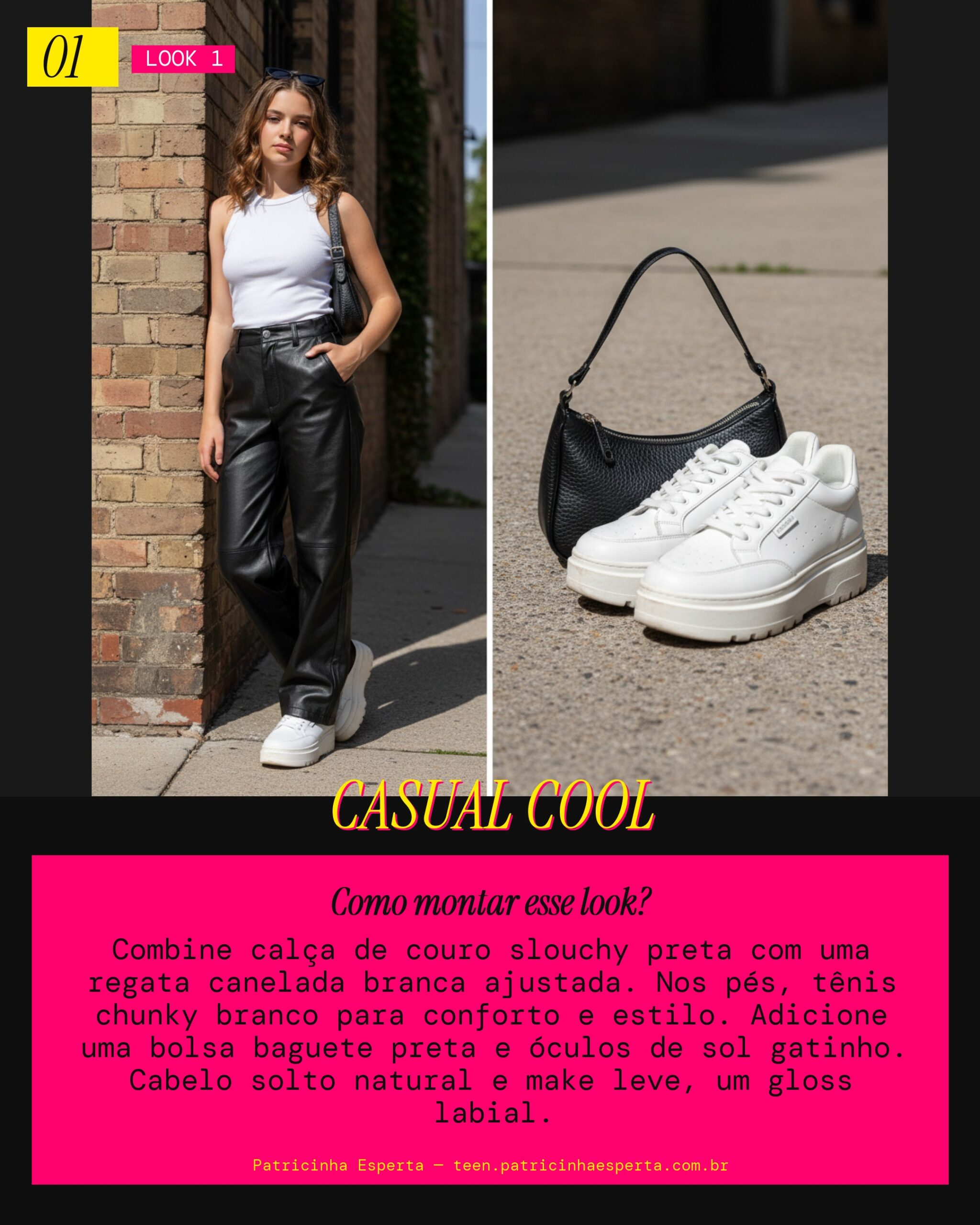 Look 1: Casual Chic Descolado