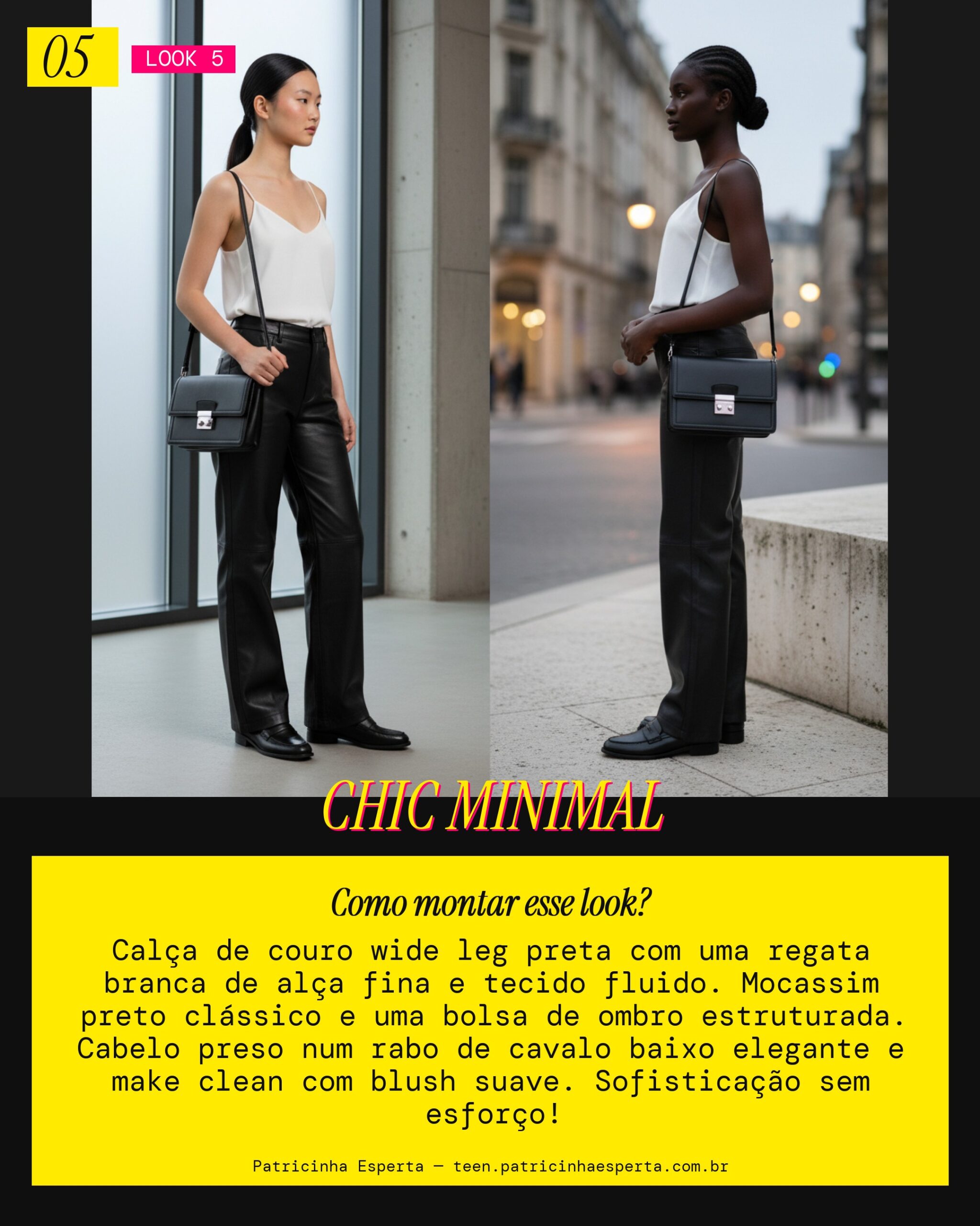 Look 5: Chic Minimalista Urbano