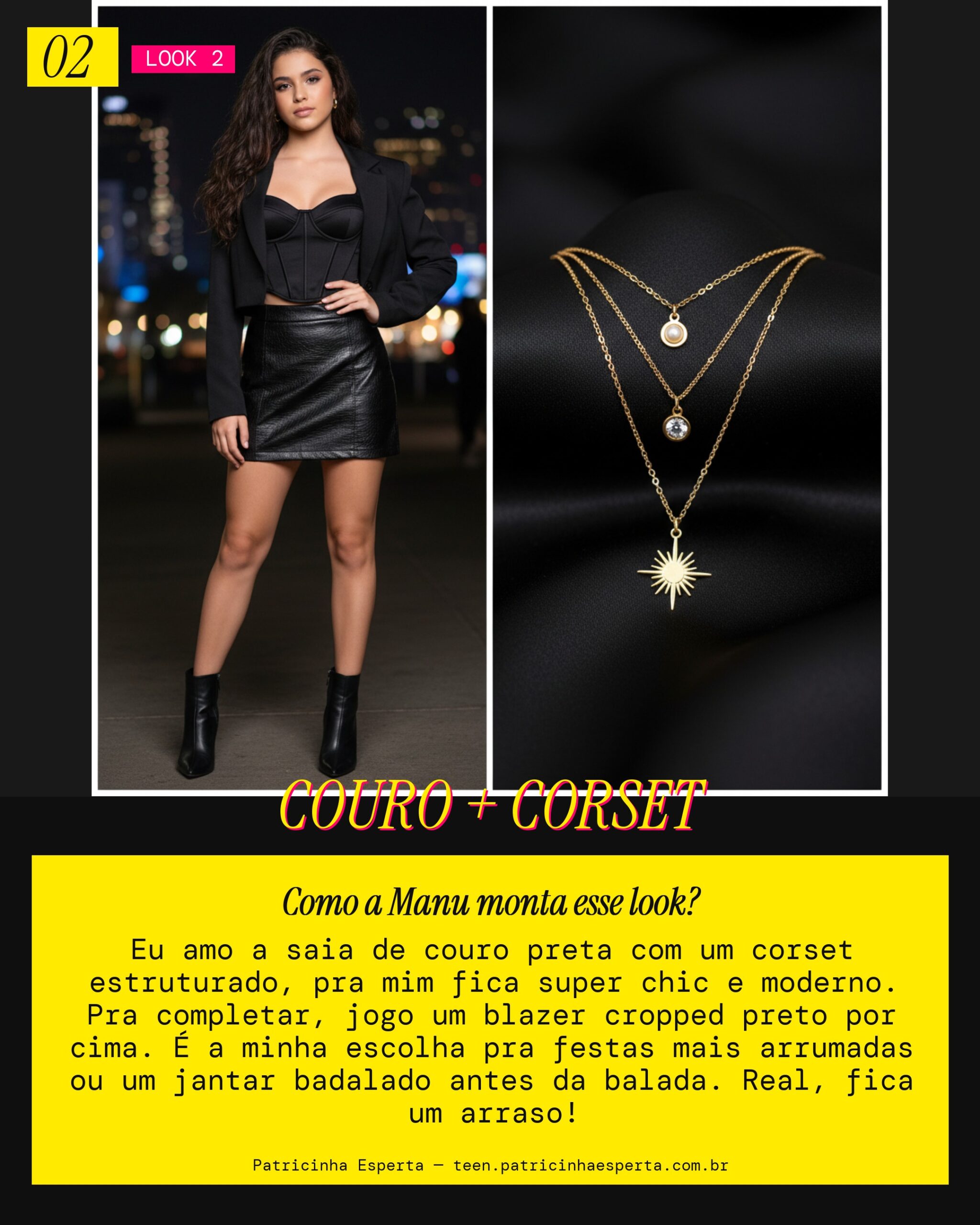 MANU RECOMENDA: Saia de Couro, Corset e Blazer Cropped pra Festa Chique