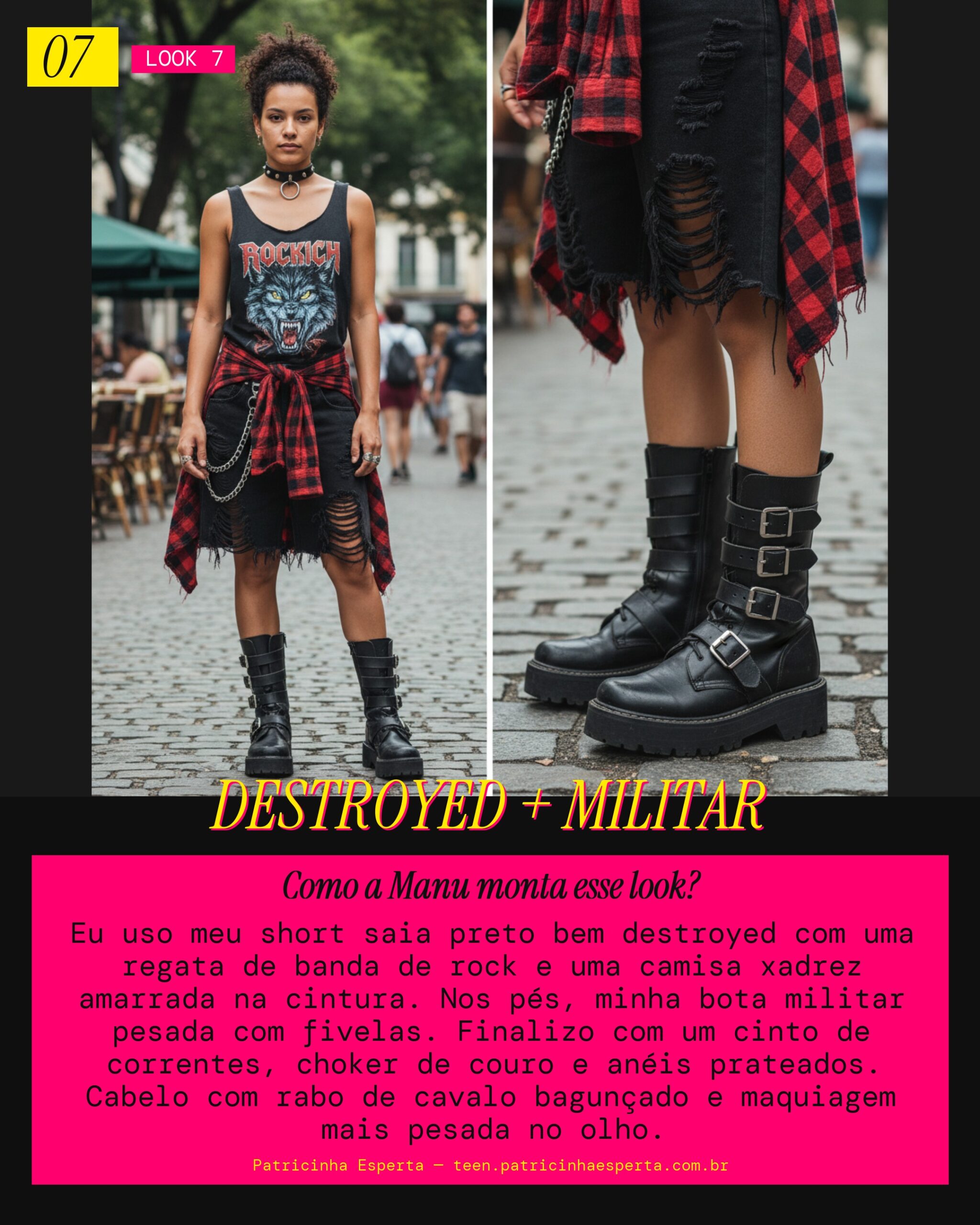 MANU RECOMENDA: Short Saia Destroyed e Bota Militar Pesada Pra um Rock Alternativo