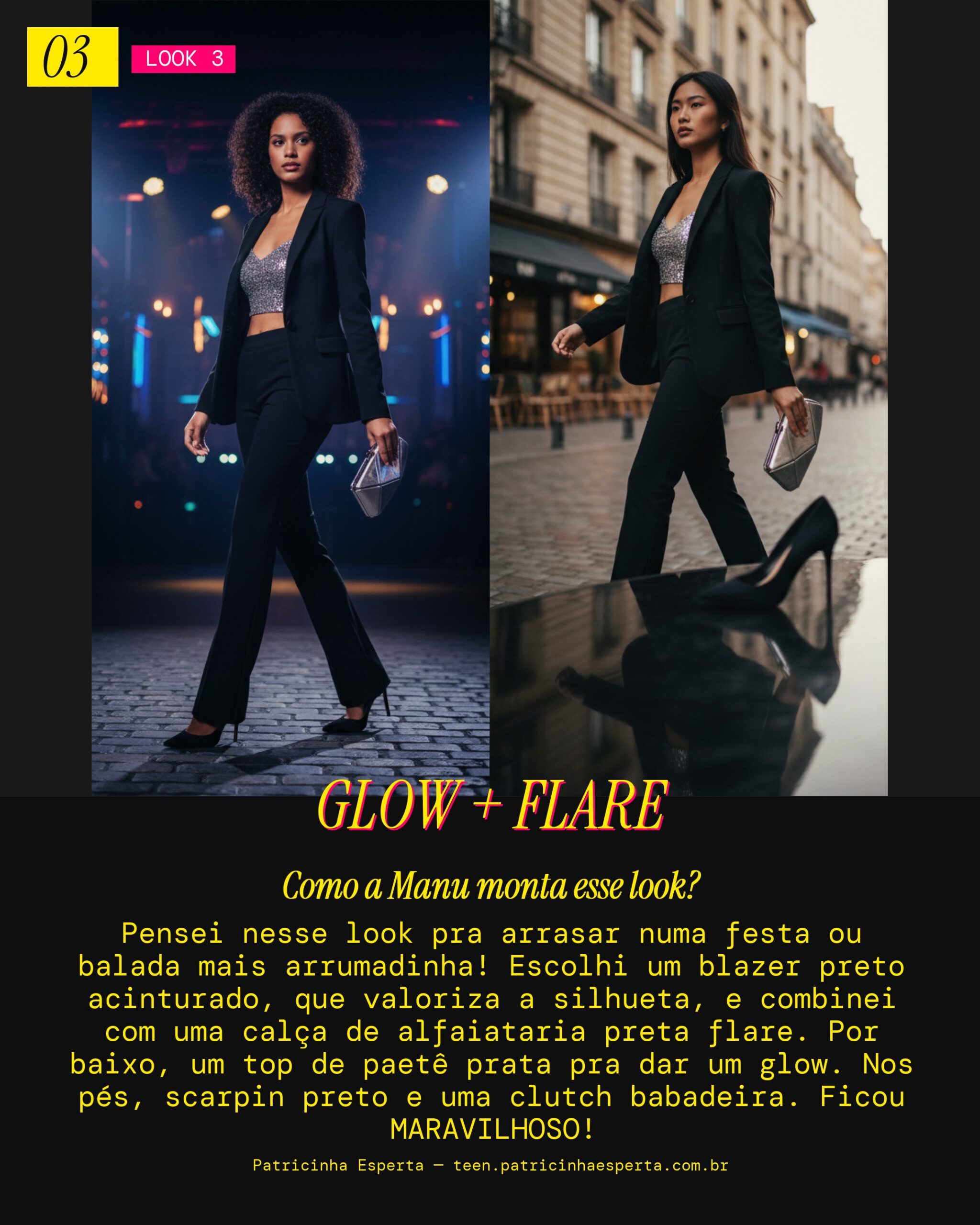 MANU RECOMENDA: Blazer Acinturado e Calça Flare pra Balada