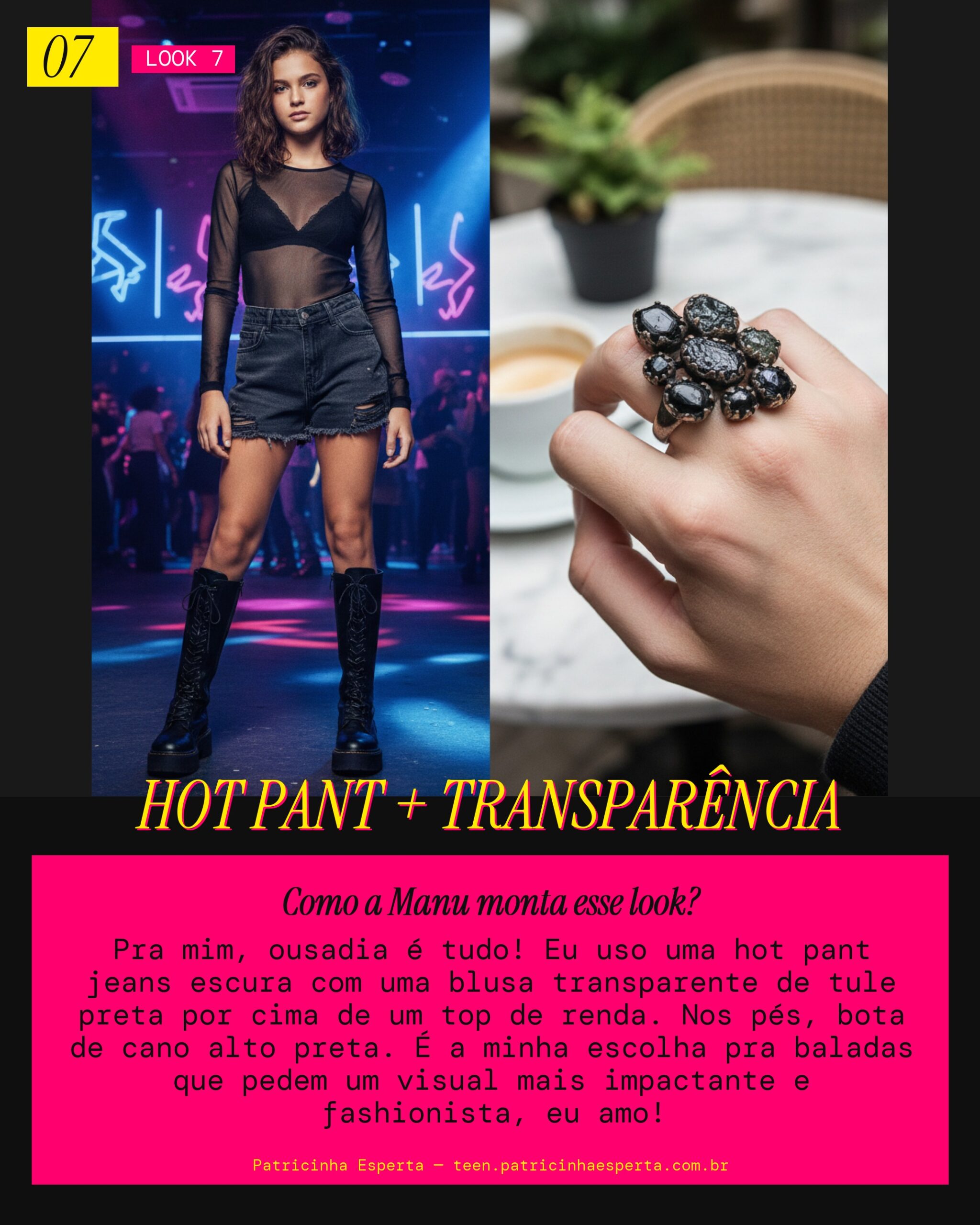 MANU RECOMENDA: Hot Pant Jeans, Blusa Transparente e Bota Cano Alto pra Balada Ousada