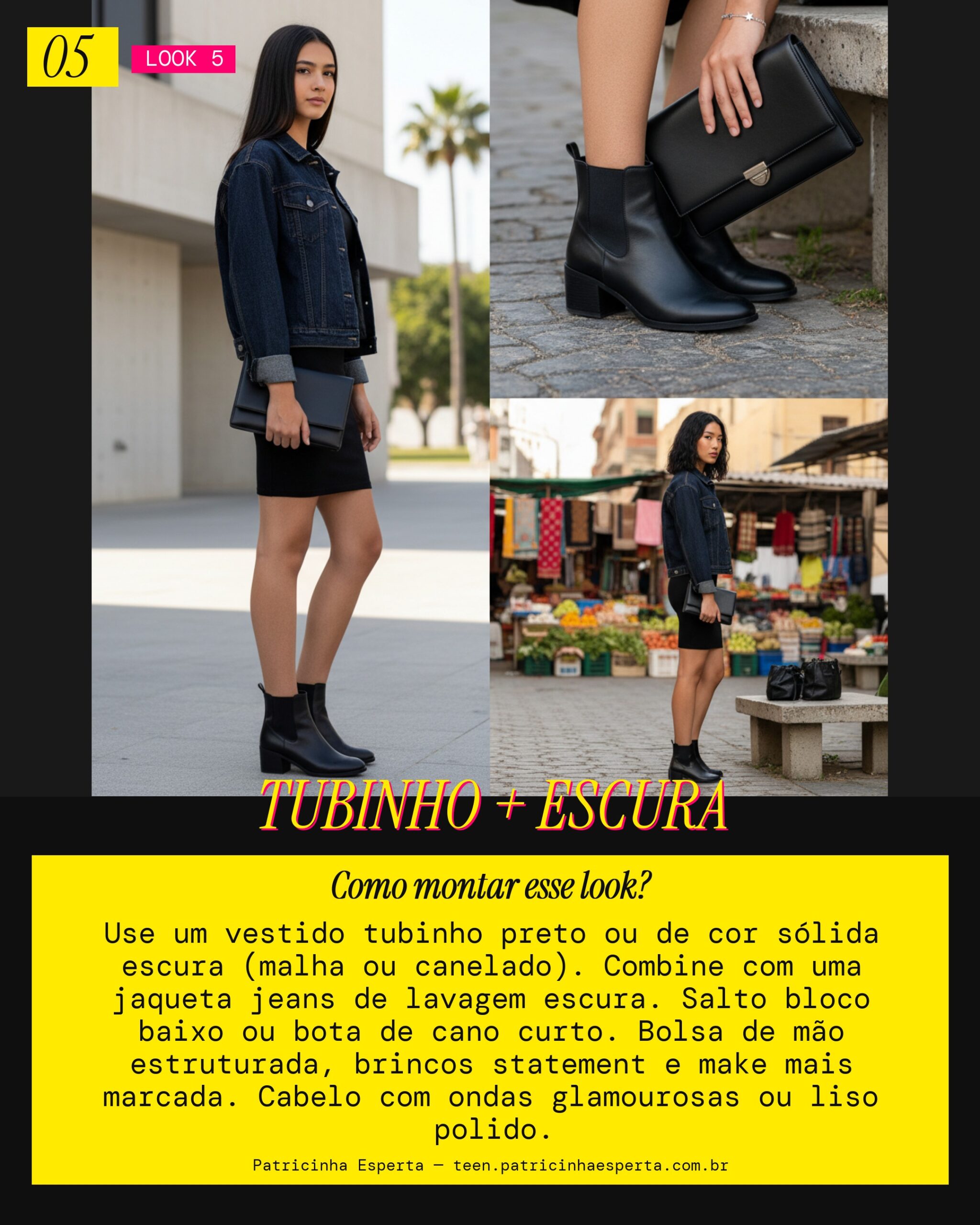 Look 5: Date Night Upgrade com Vestido Tubinho