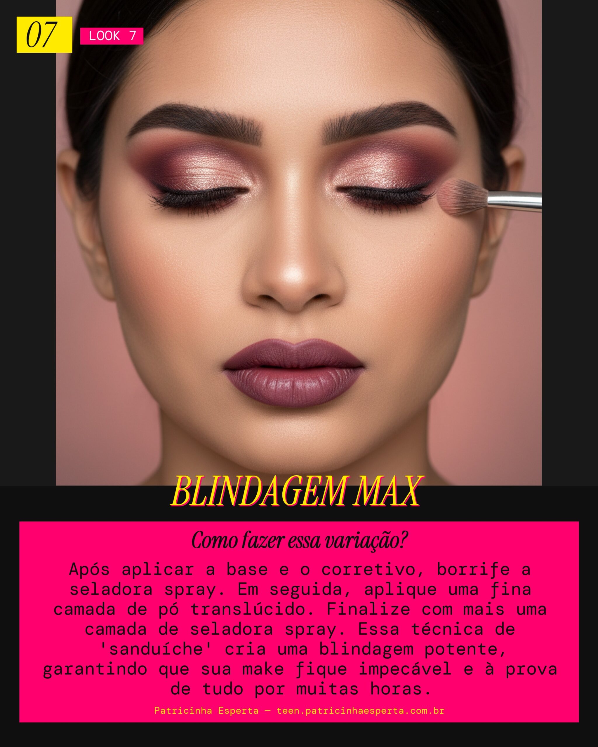 Look 7: Camadas Blindadas (Sanduíche de Fixação)