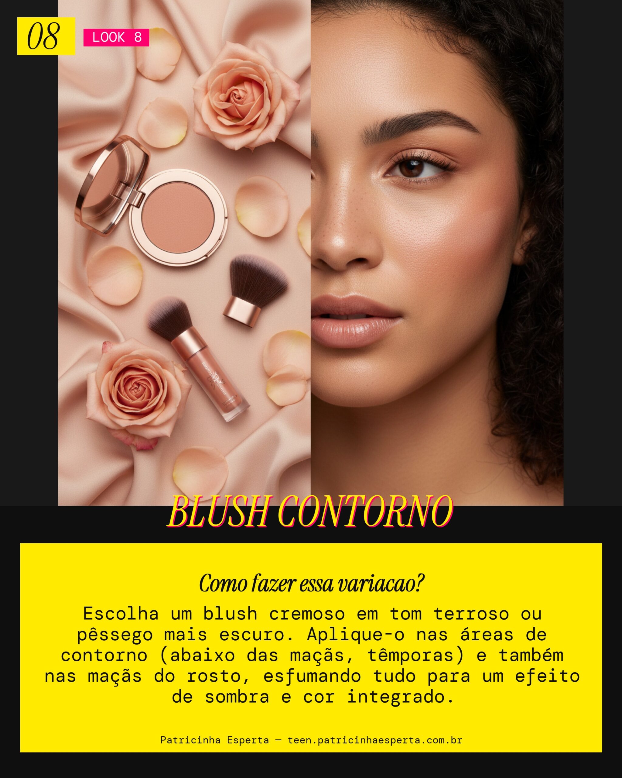 Contorno Monocromático com Blush