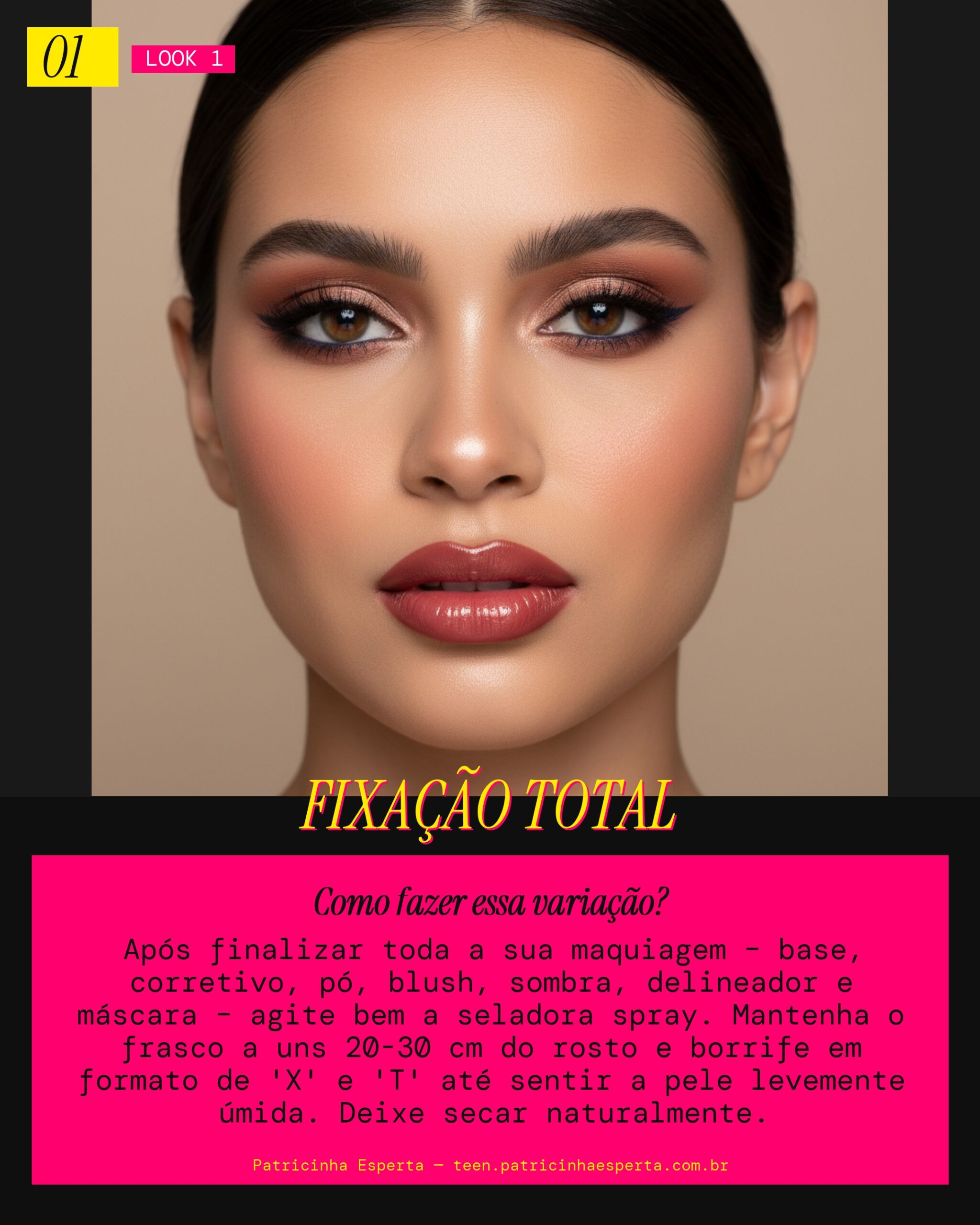 Look 1: Fixação Power 24h