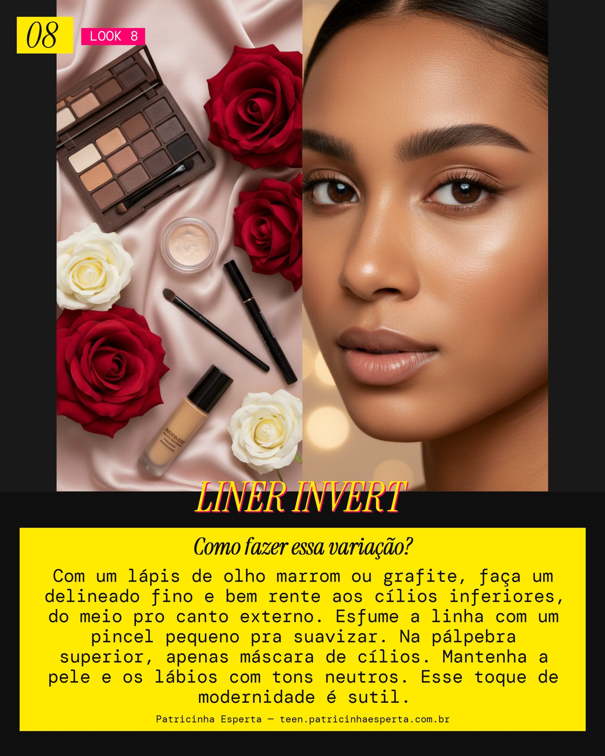 Look 8: Delineado Invertido Discreto