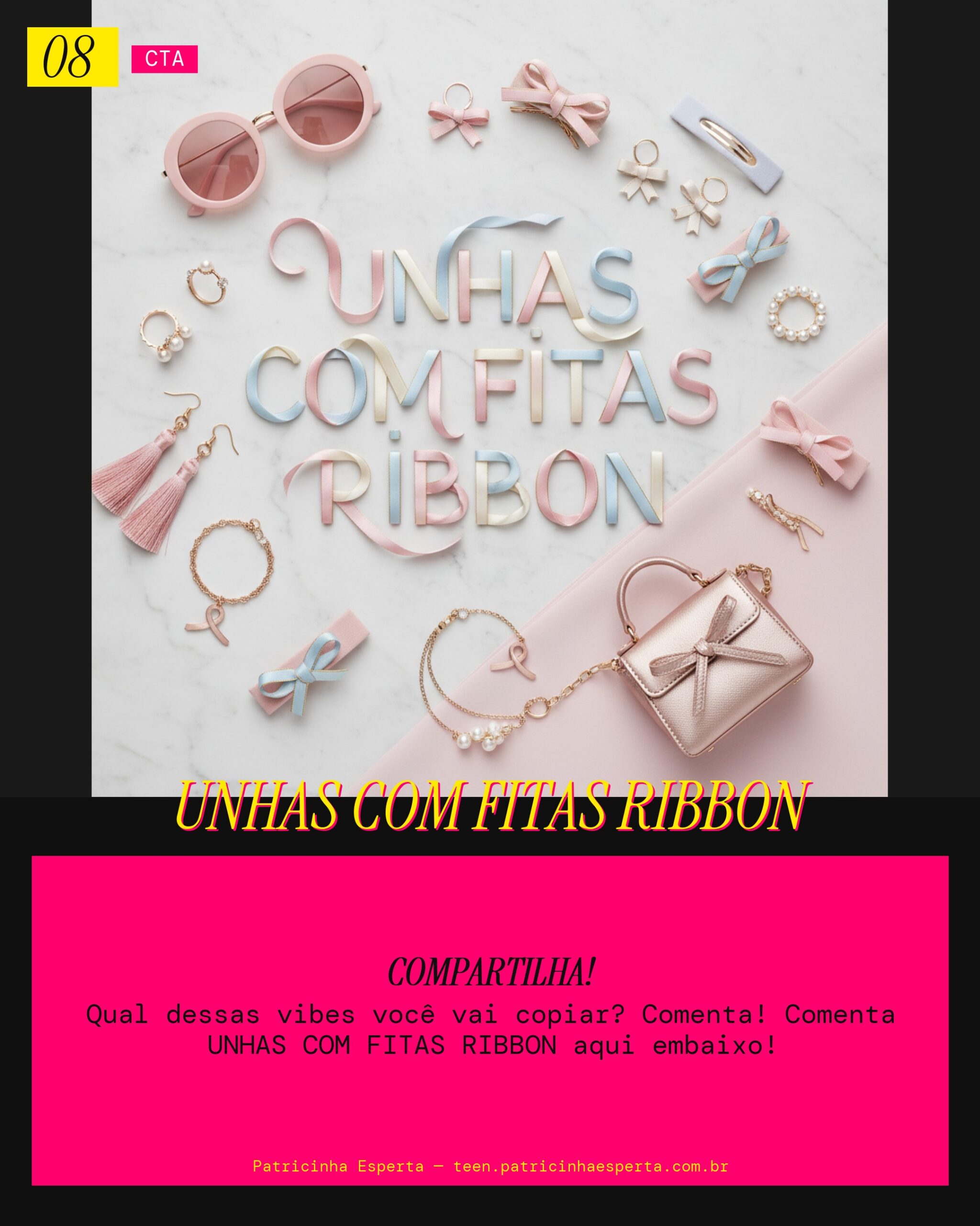 UNHAS COM FITAS RIBBON