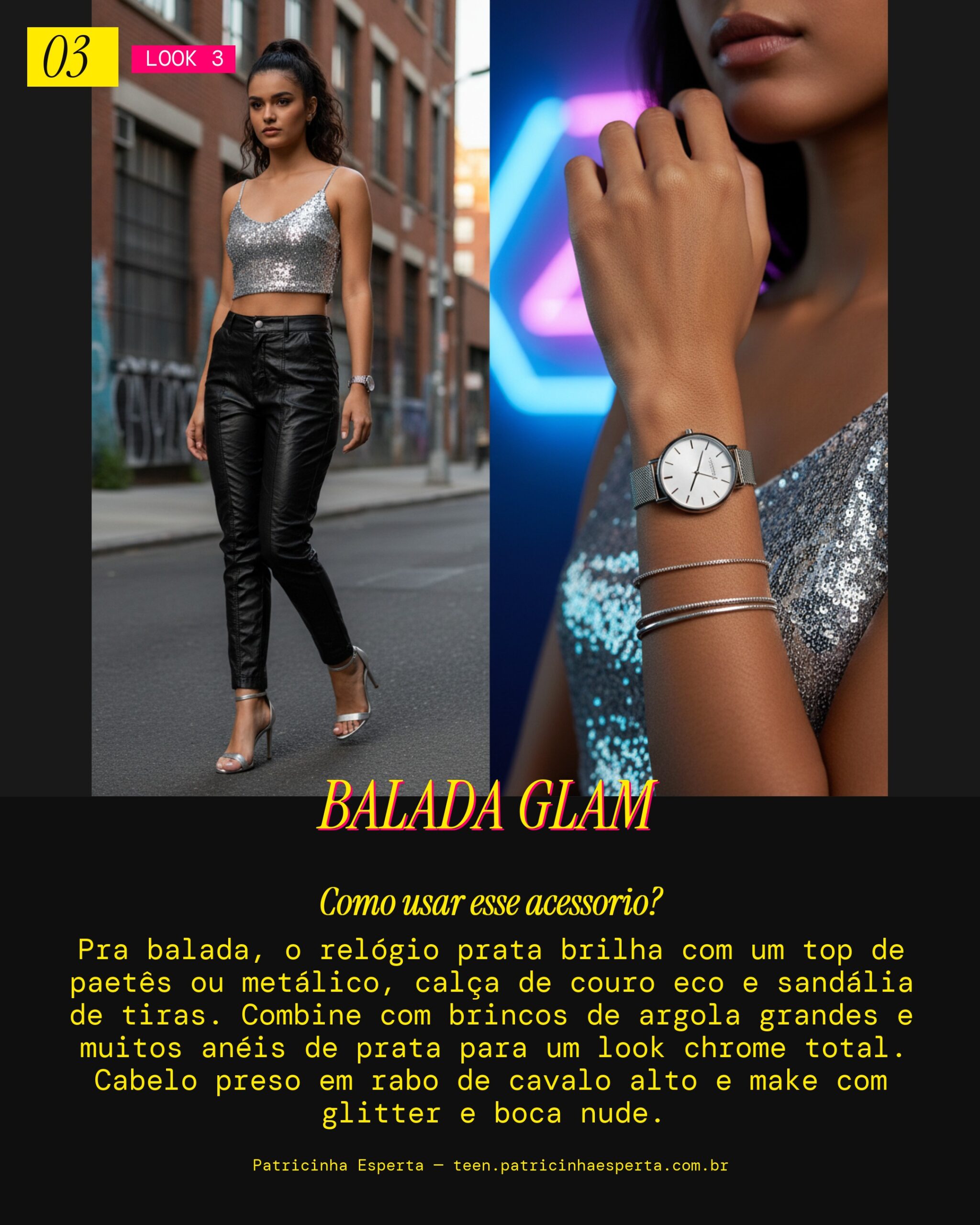 Look 3: Vibe Balada Luxo
