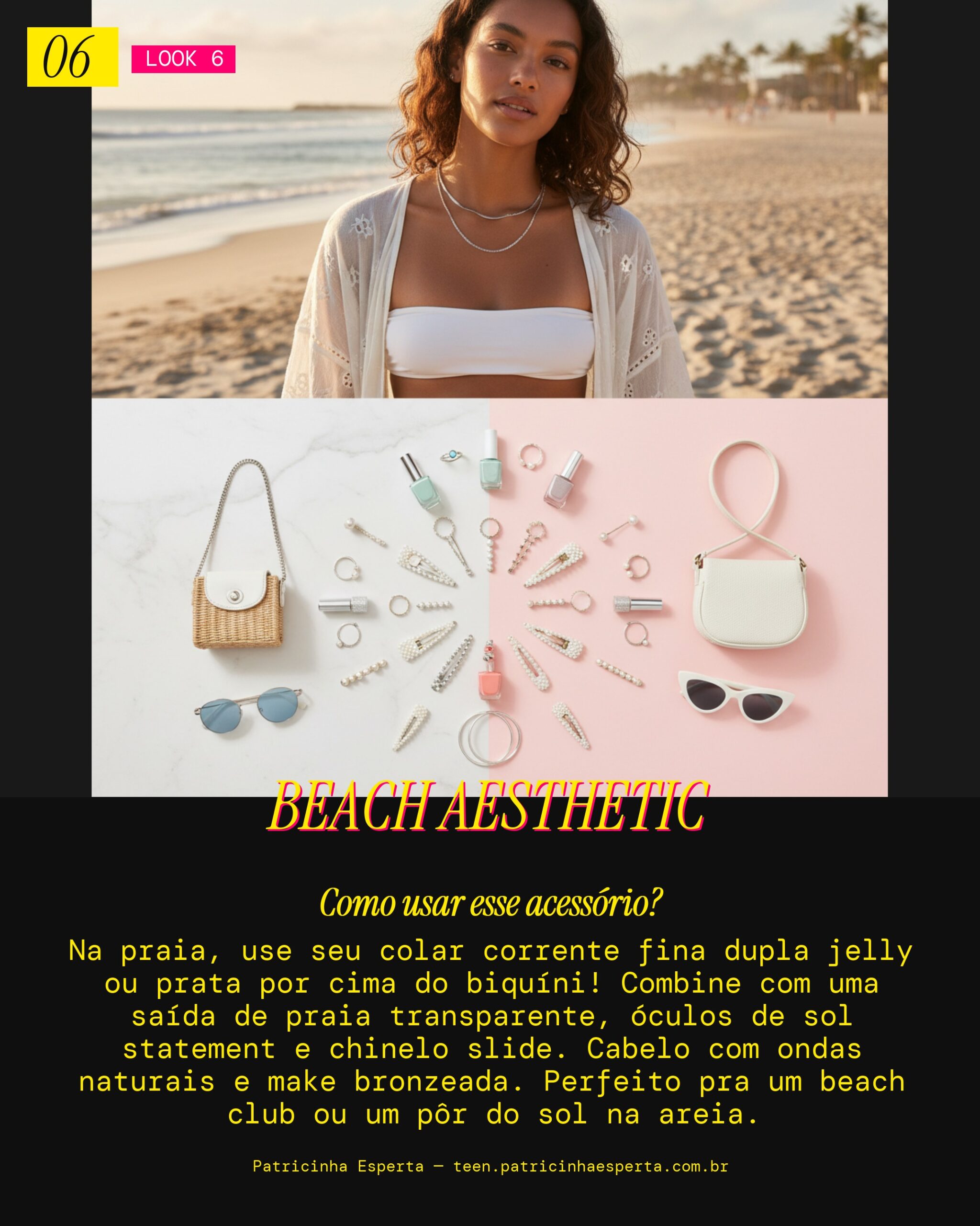 Look 6: Corrente Fina Dupla Praia Vibes