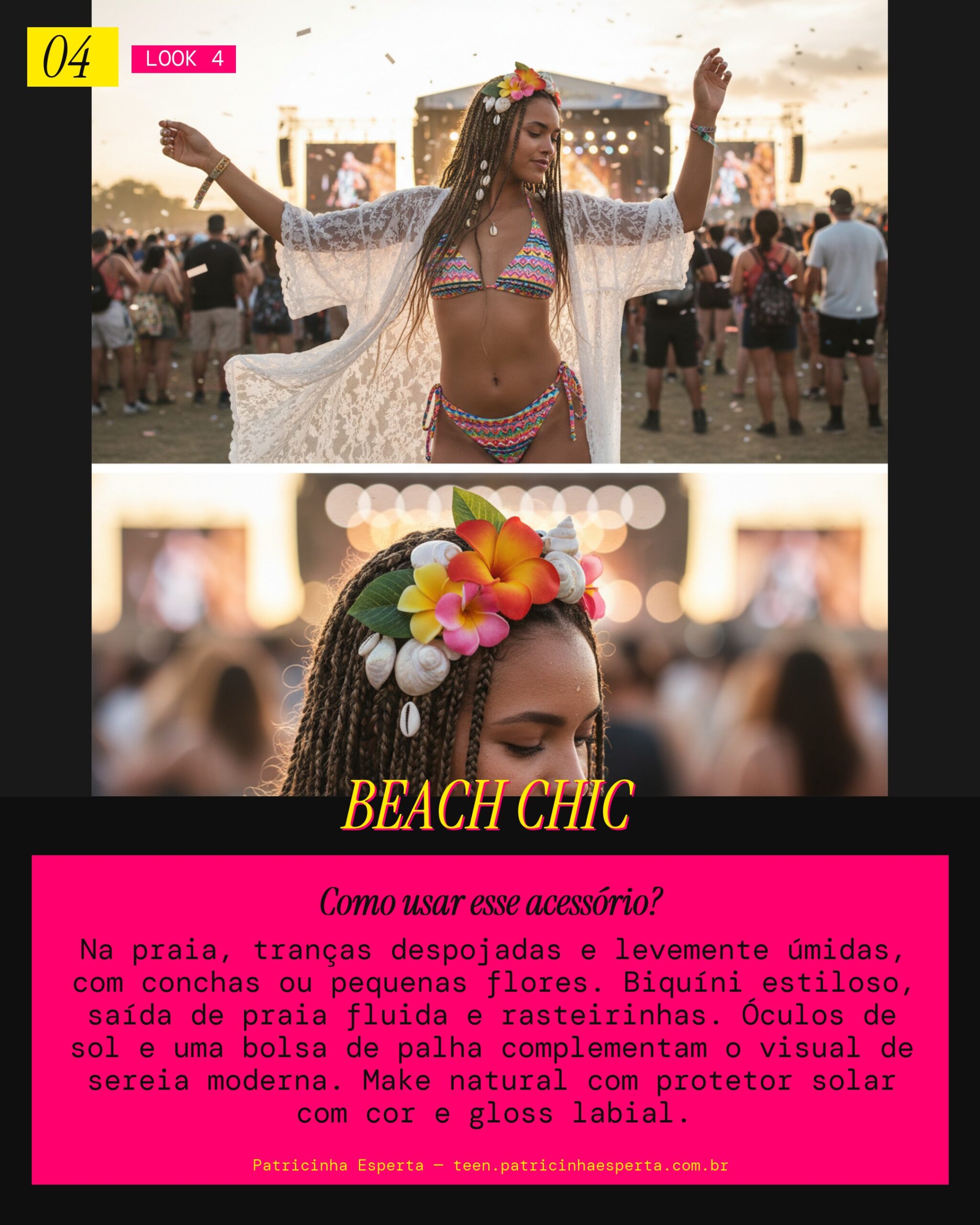 Look 4: Trança Praia Sereia Vibes