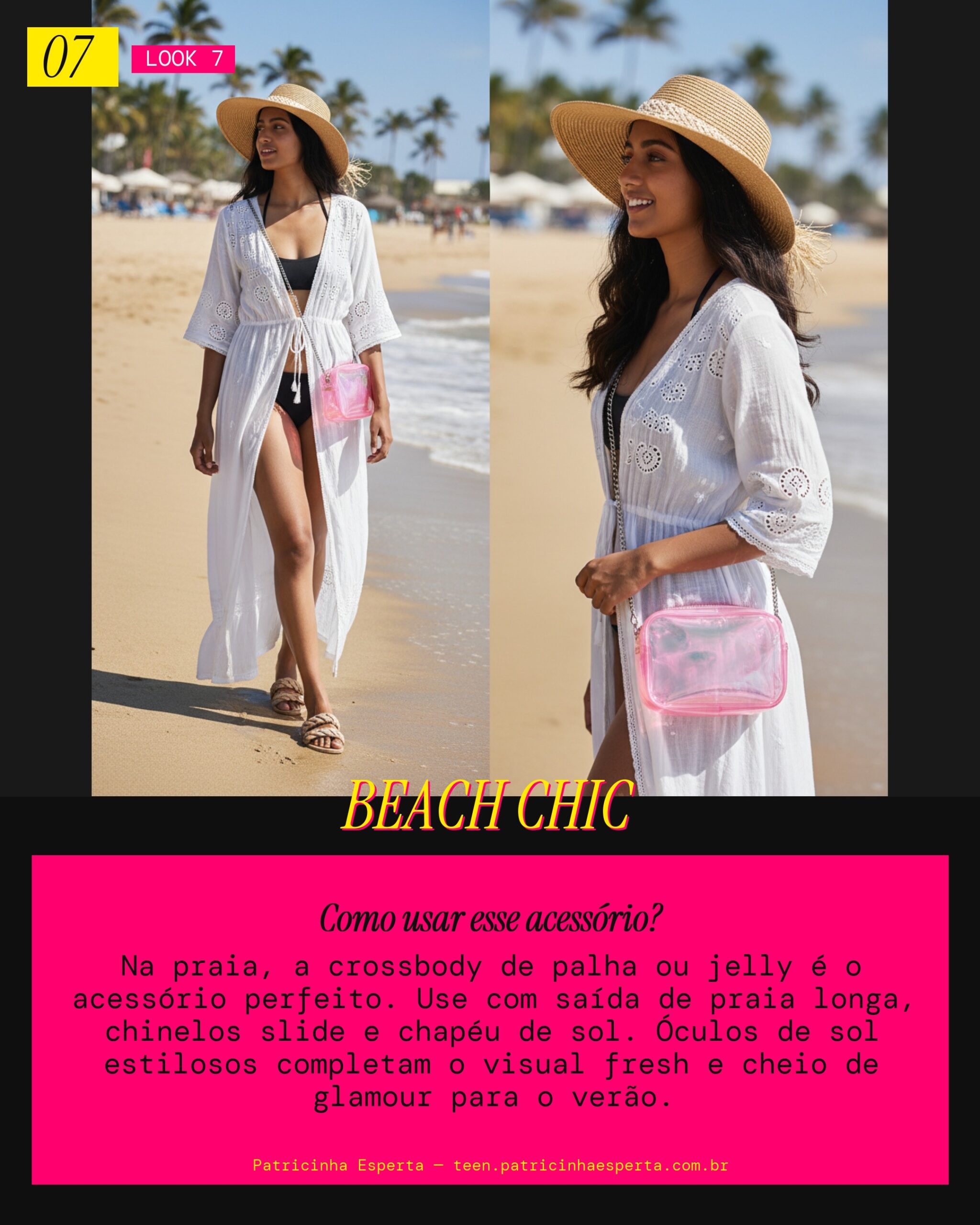 Look 7: Crossbody na Praia com Glamour