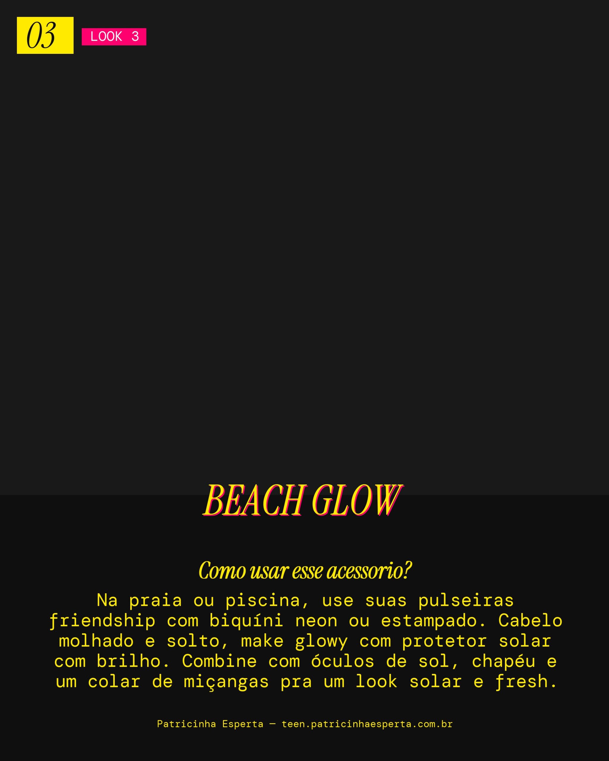 Look 3: Vibe Praia & Piscina
