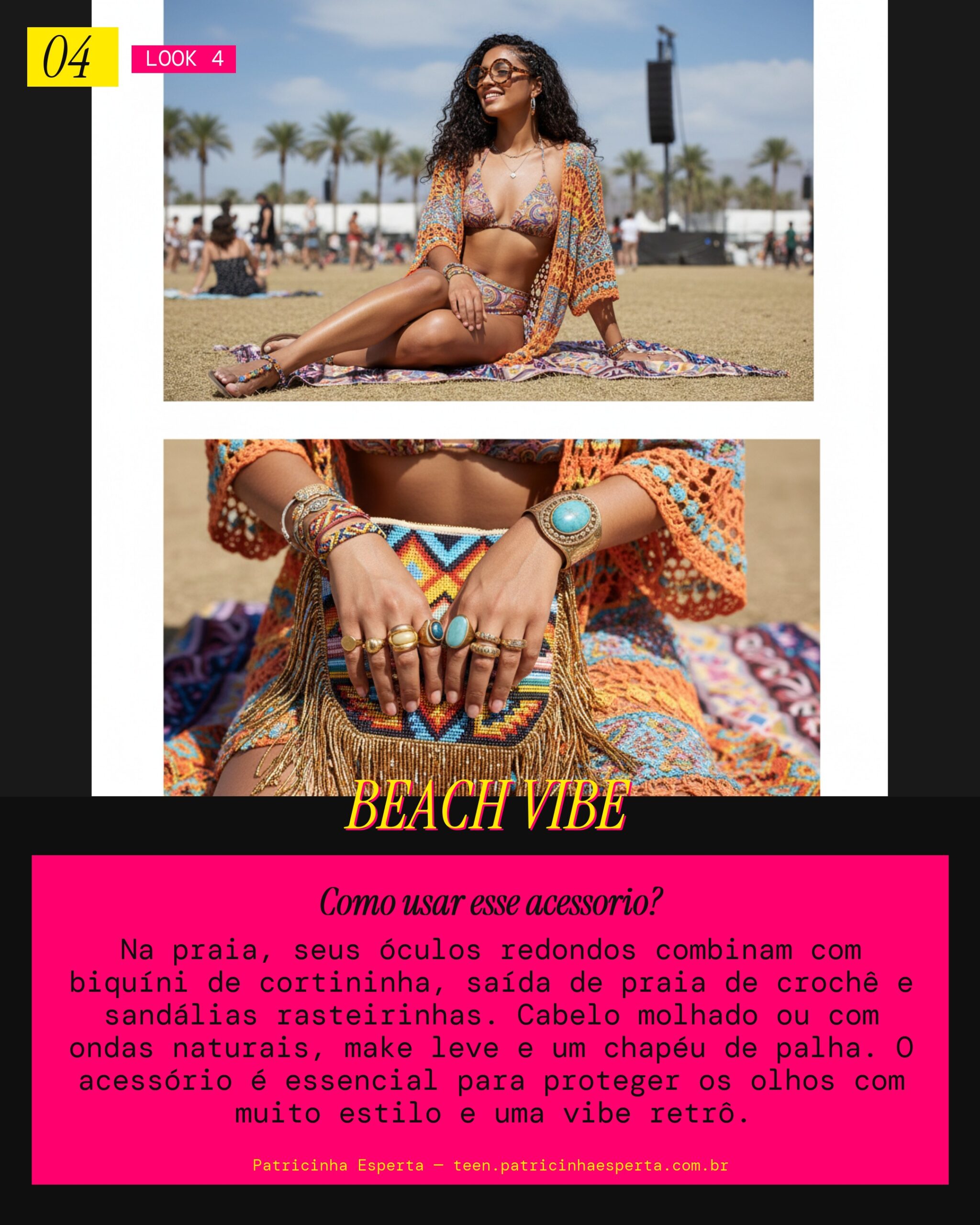 Look 4: Sol, Areia e Estilo