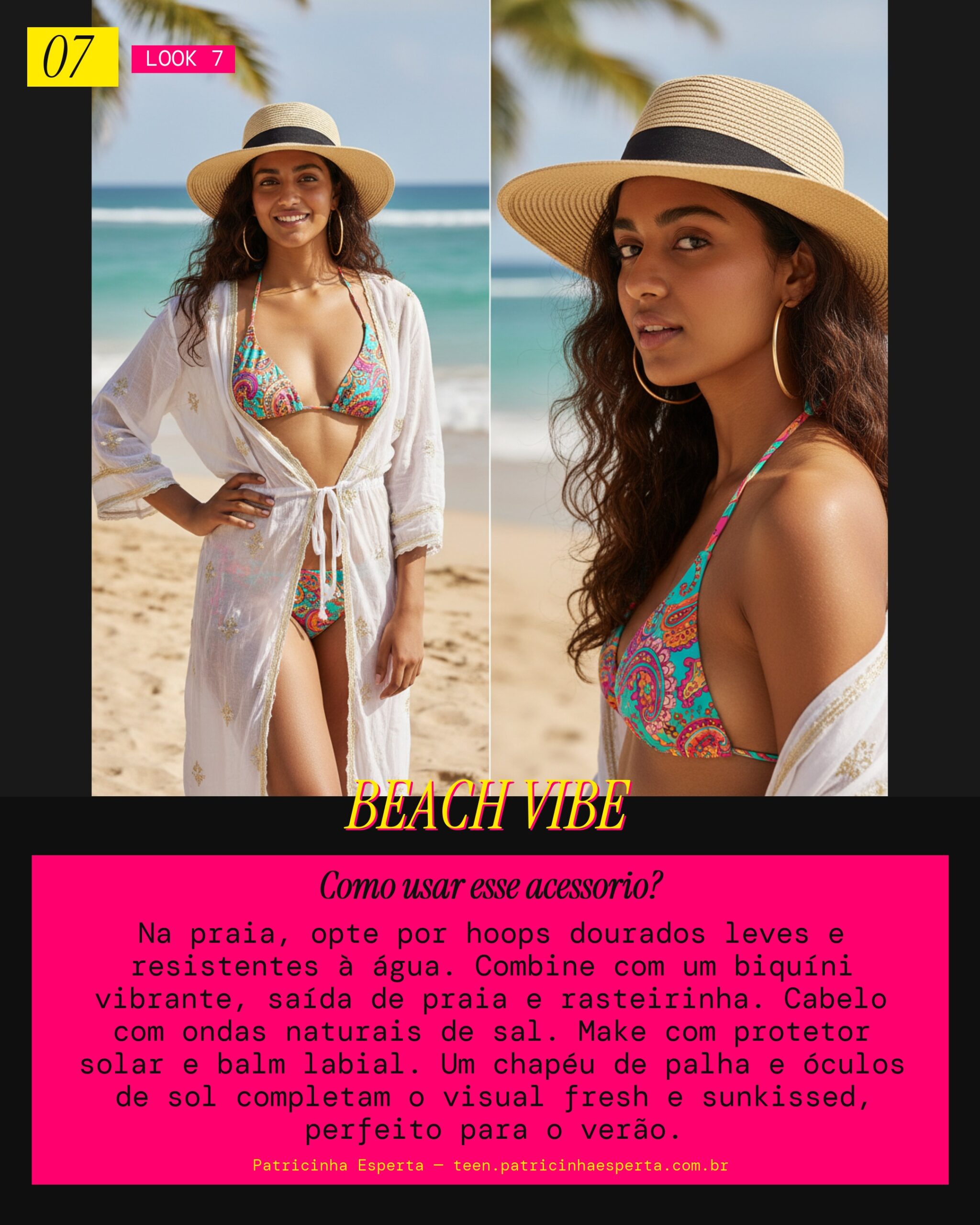 Look 7: Praia Verão Sunkissed