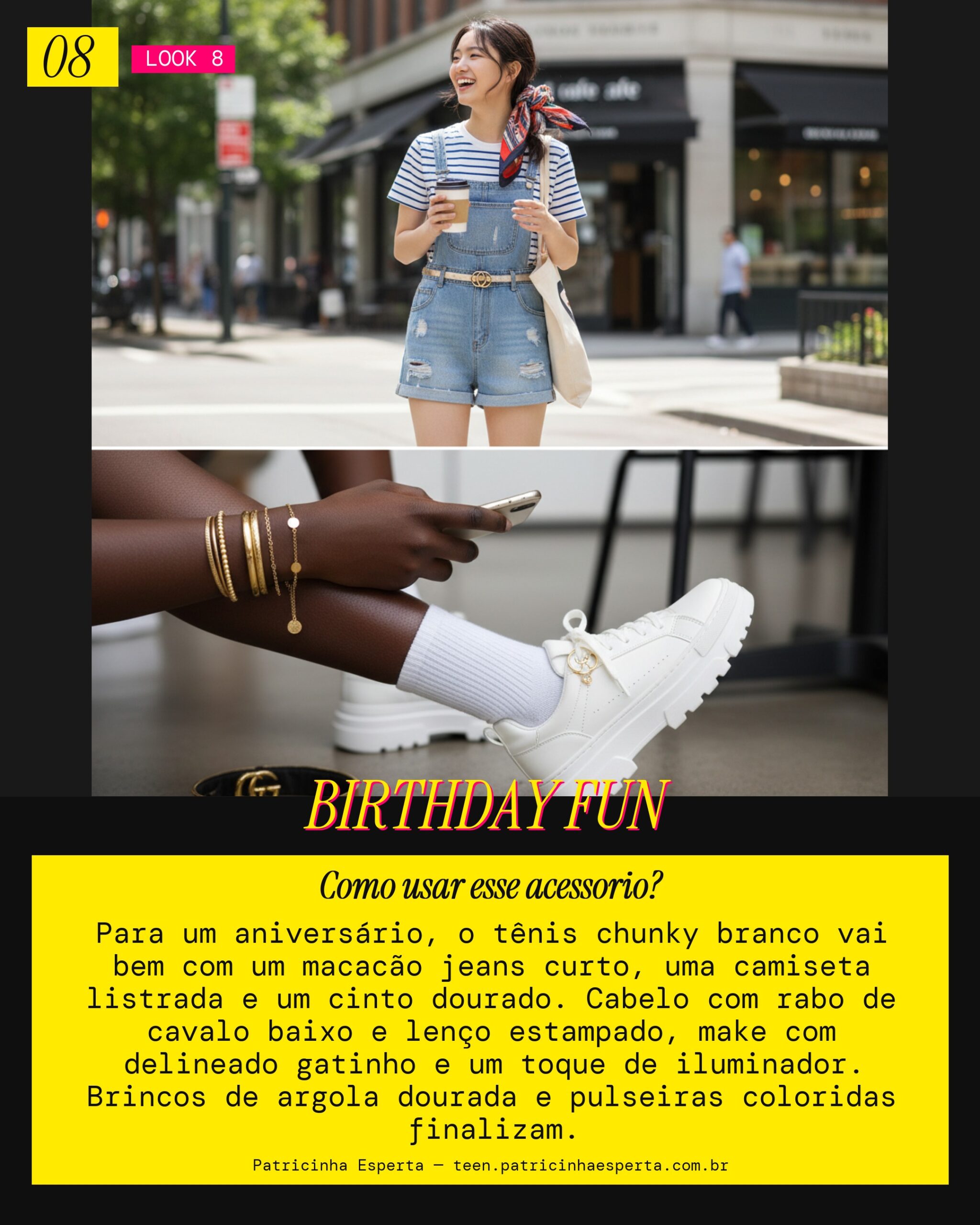 Look 8: Aniversário Descontraído