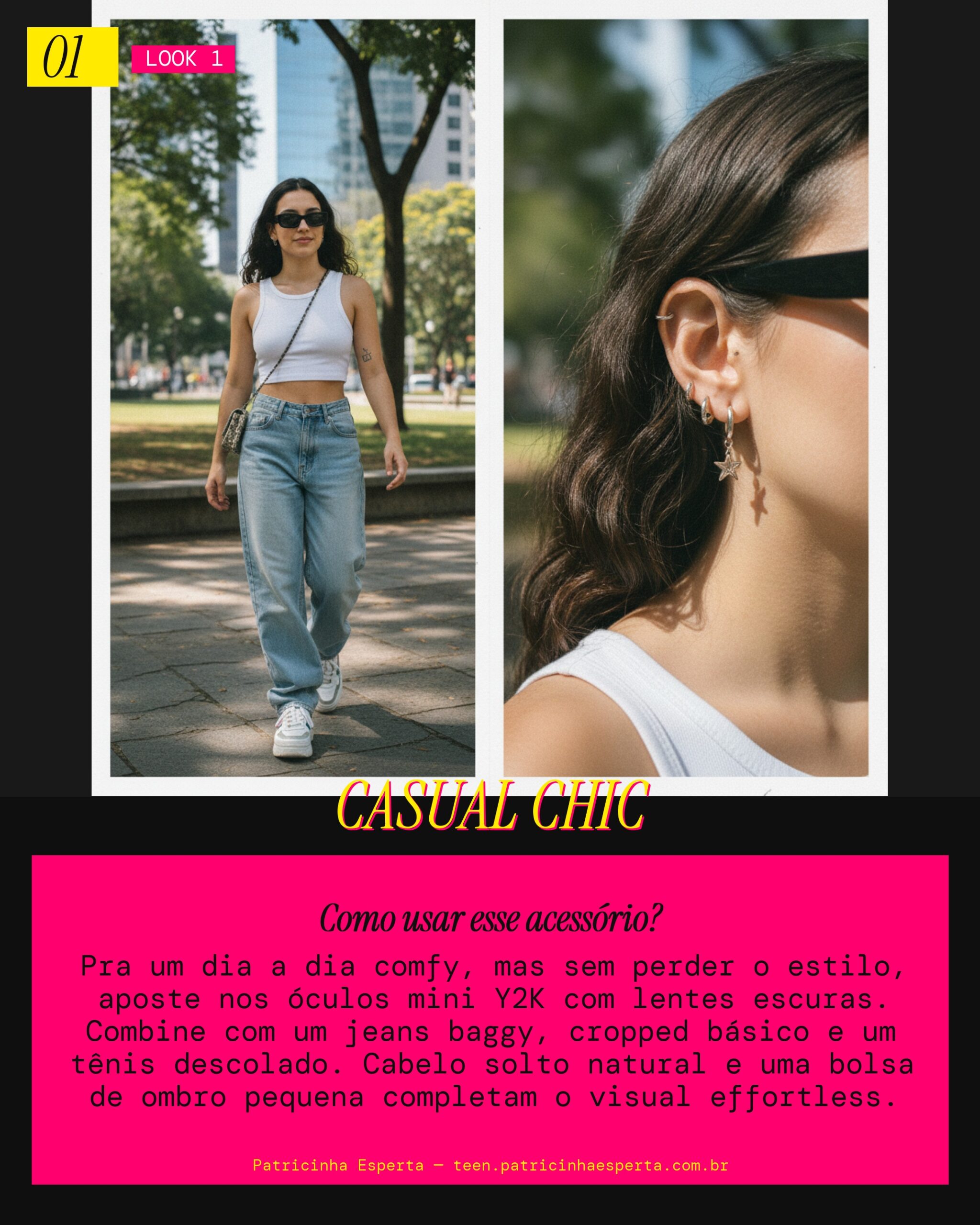 Look 1: Vibe Dia a Dia Cool