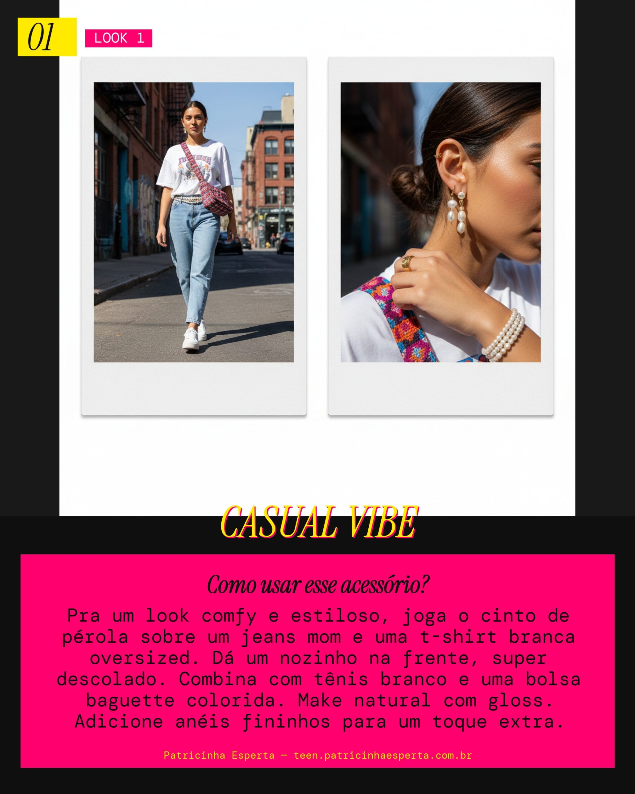 Look 1: Cinto de Pérola no Dia a Dia Chic
