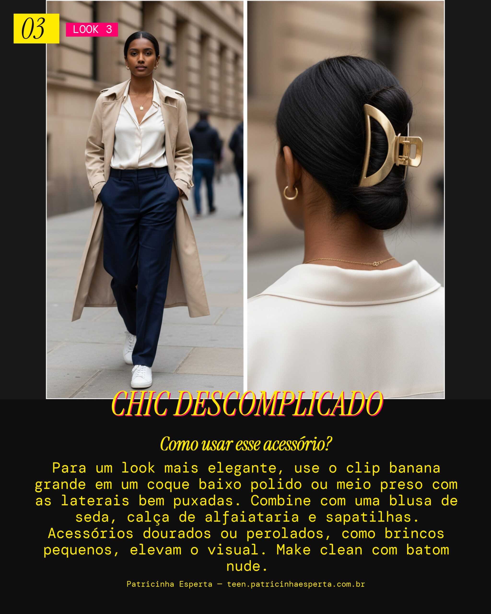 Clip Banana para uma Elegância Casual Chic