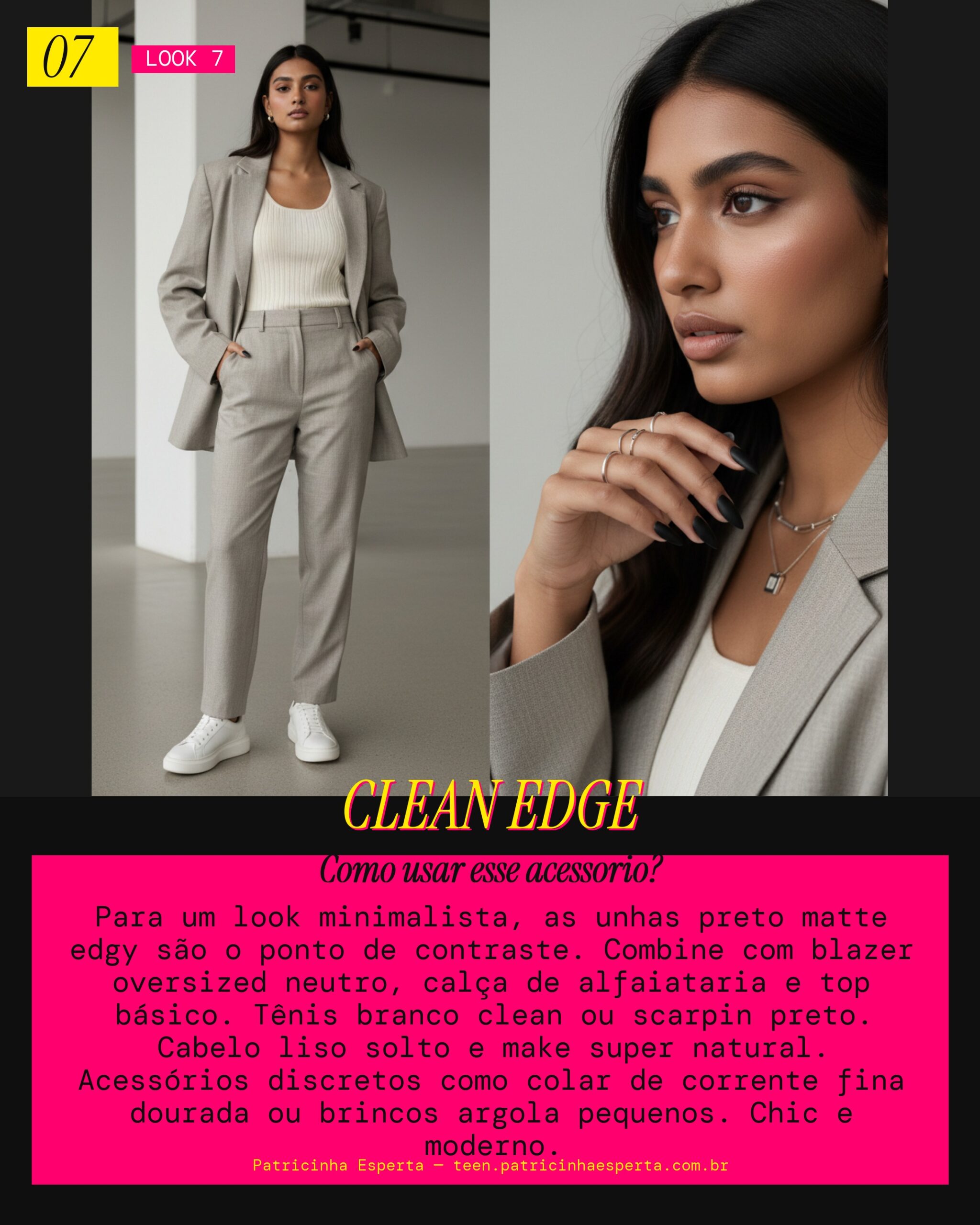Look 7: Minimalista Cool