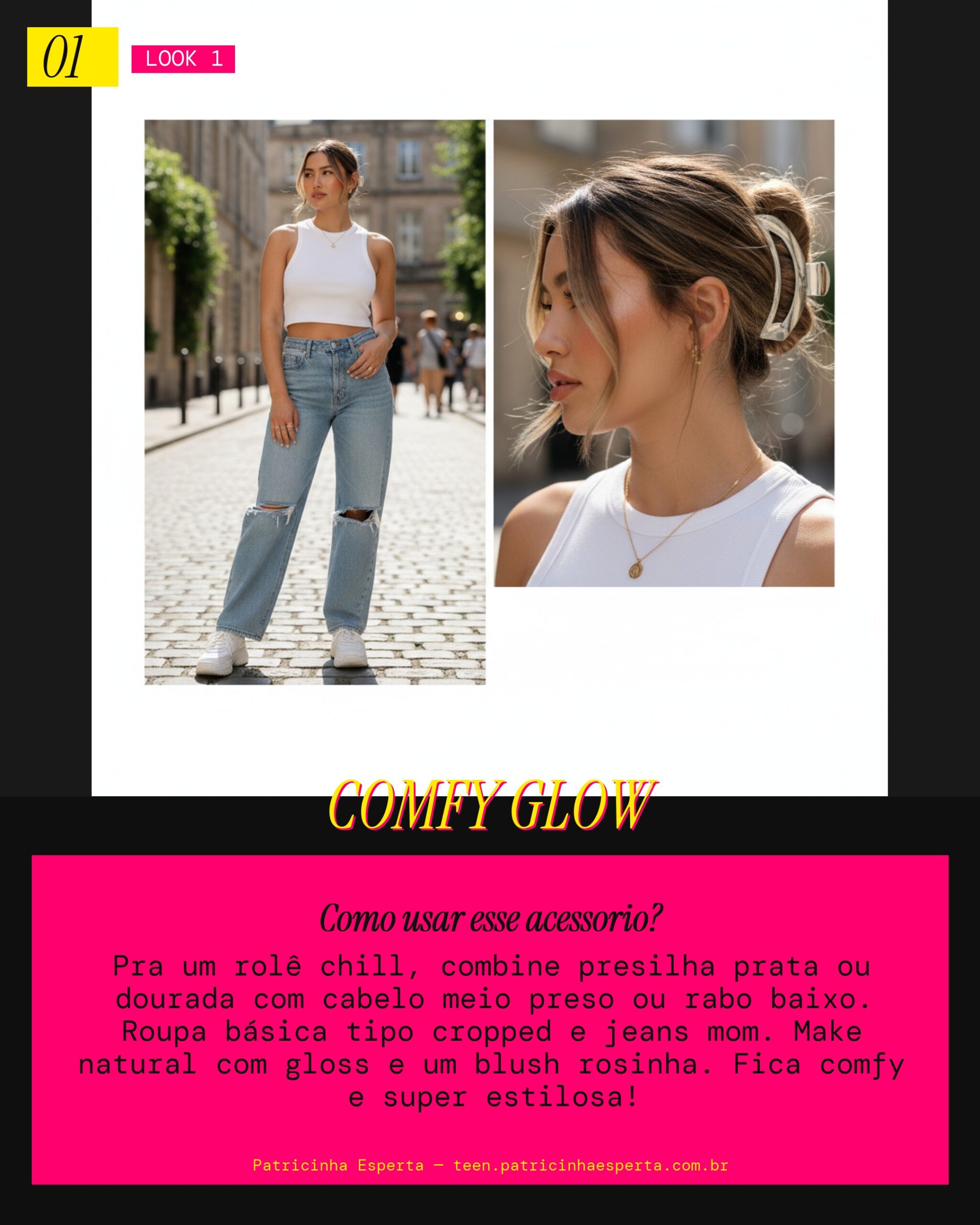 Look 1: Casual Chic do Dia a Dia