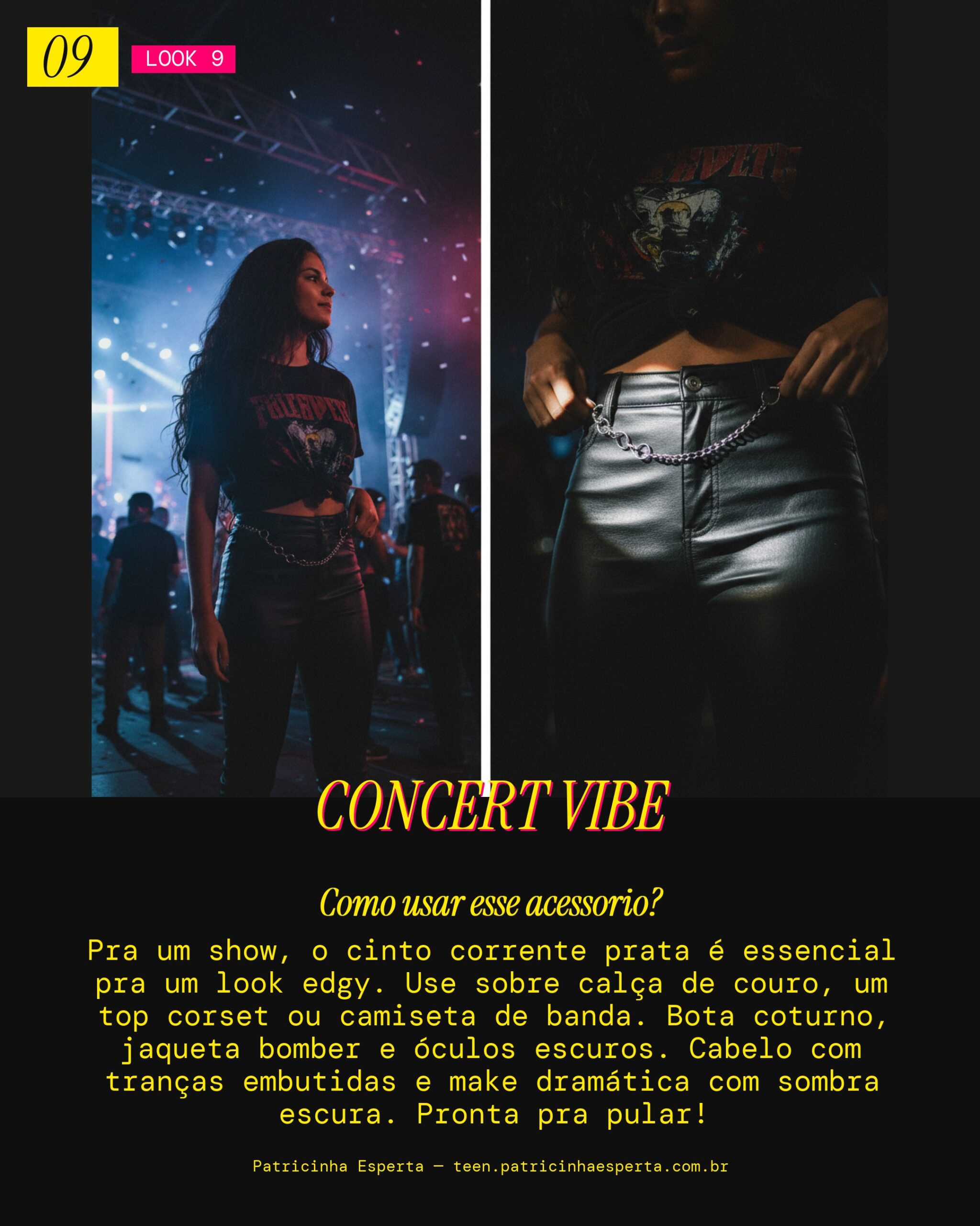Look 9: Cinto Corrente para um Show ou Balada Alternativa