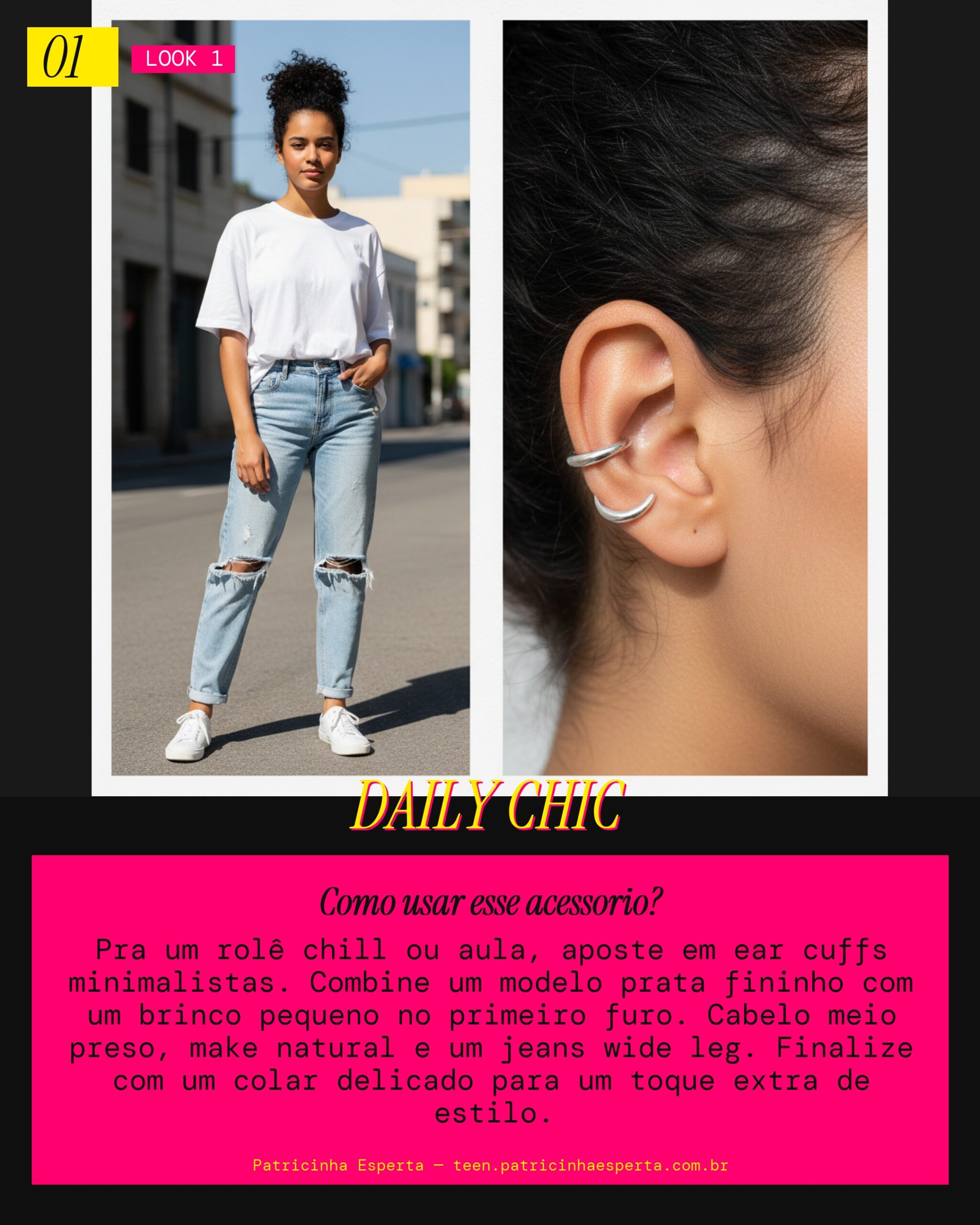 Look 1: Ear Cuff Casual Dia a Dia