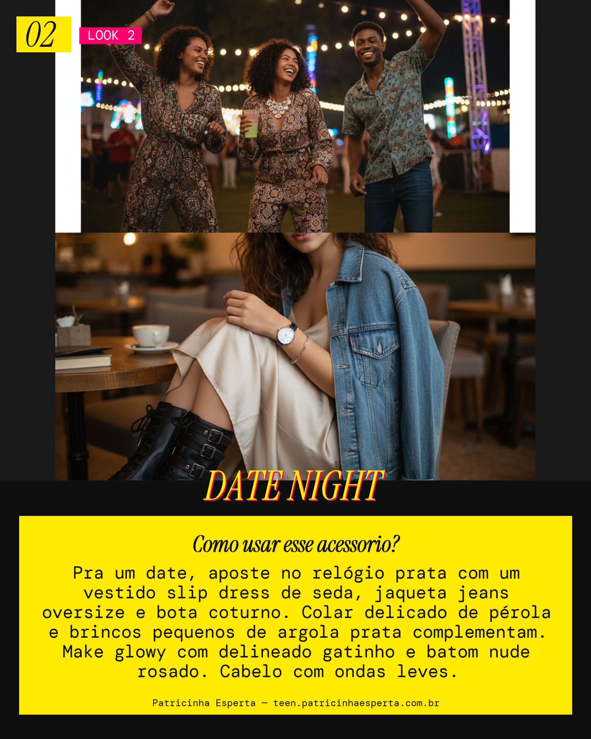 Look 2: Date Perfeito e Fofo