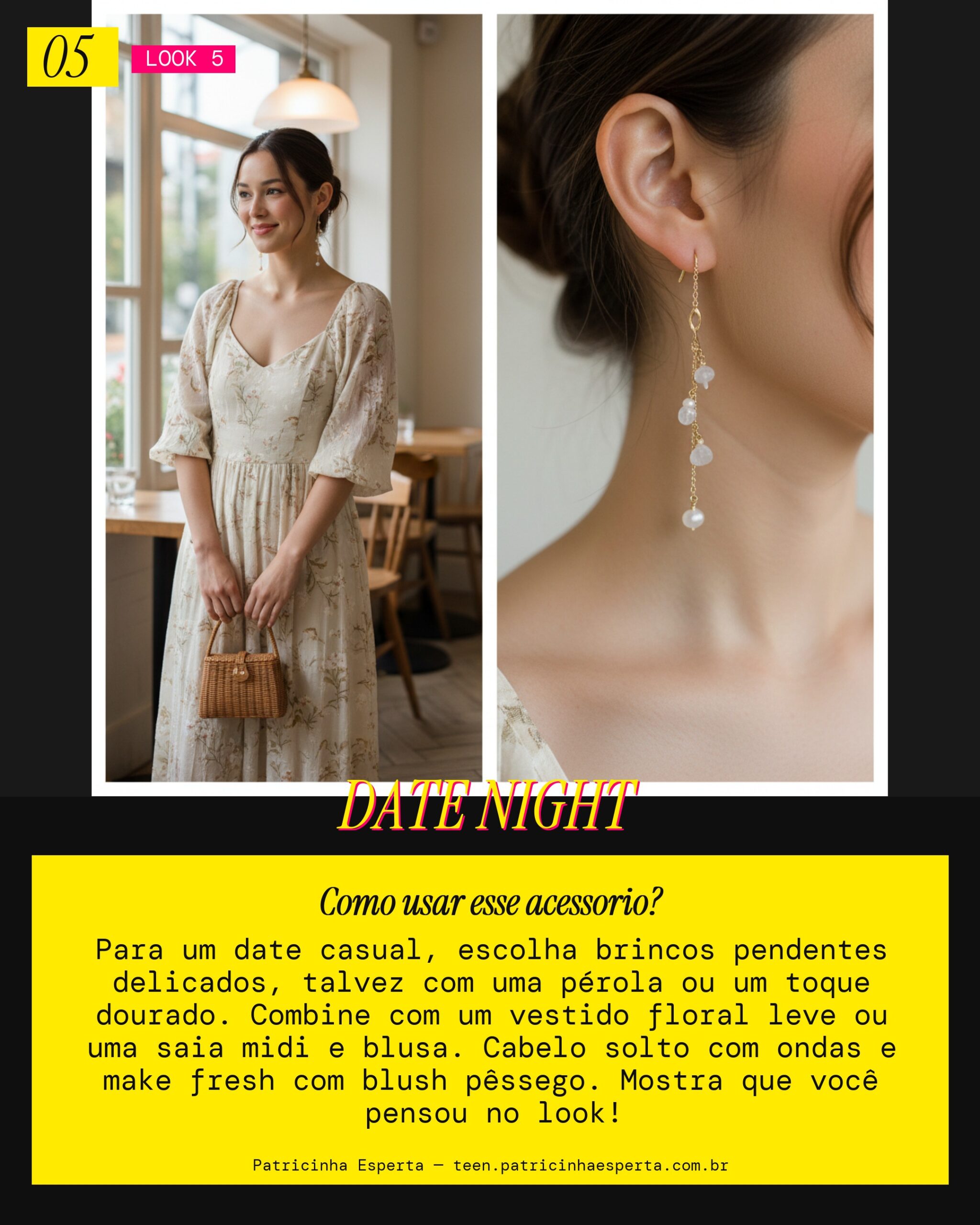 Look 5: Encontro Casual com Brincos Pendentes Longos