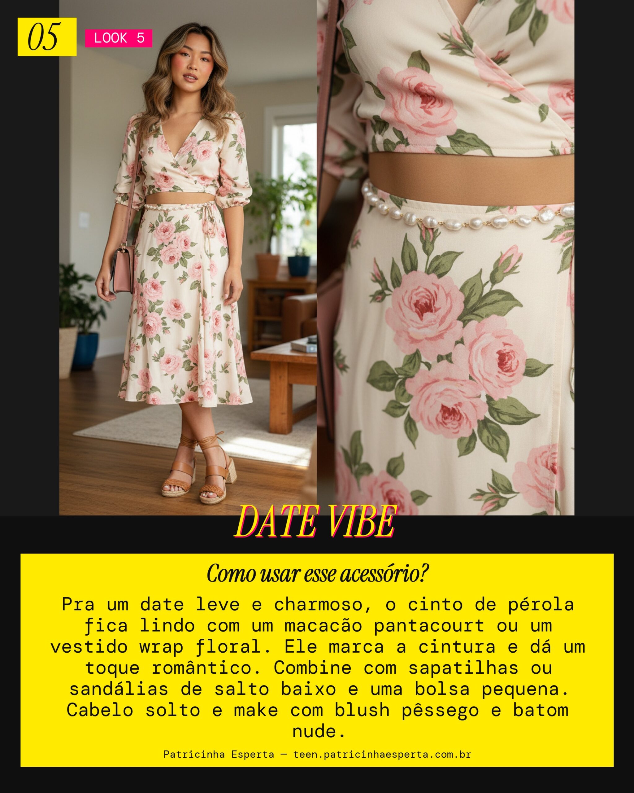 Look 5: Cinto de Pérola para um Date Casual