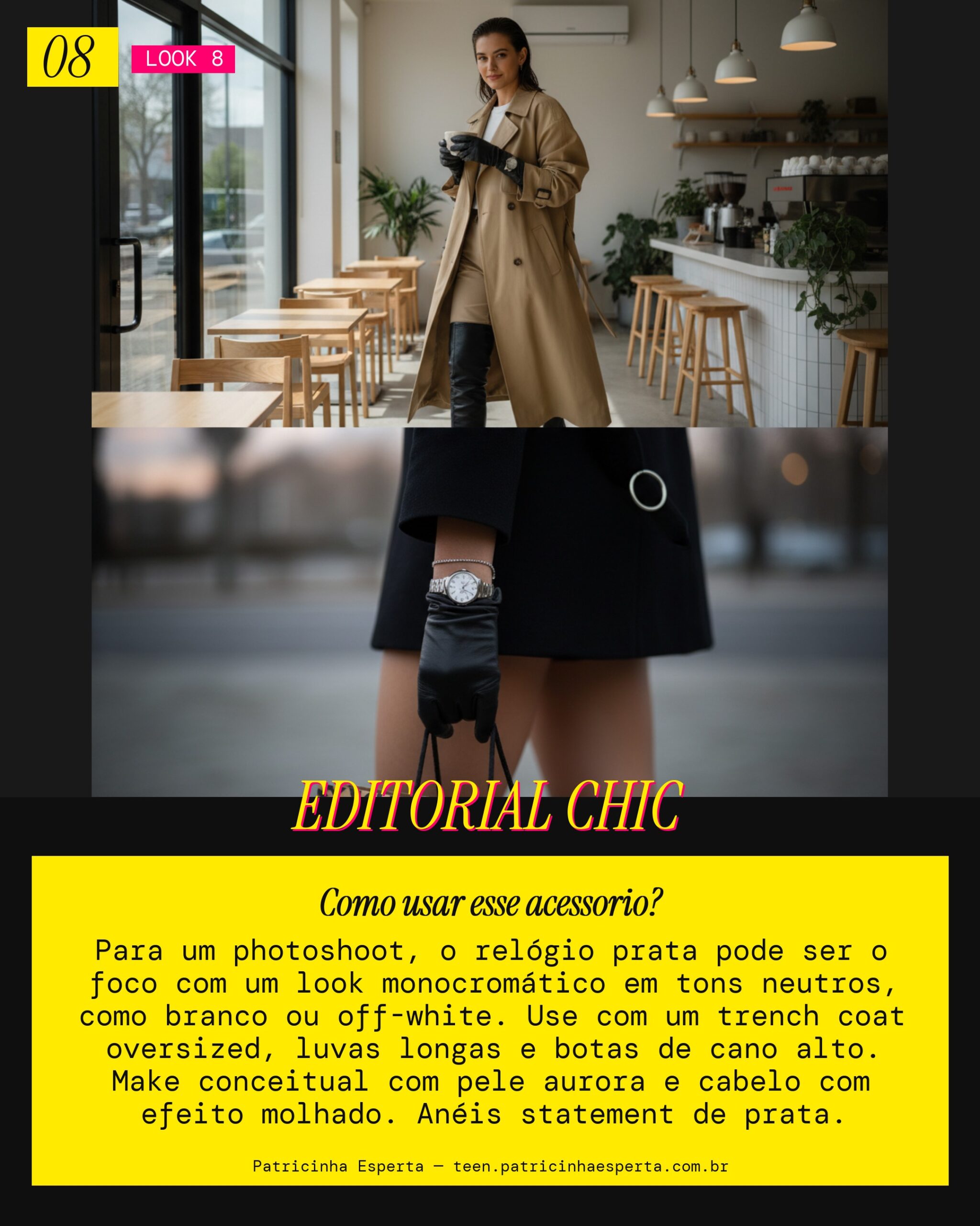 Look 8: Photoshoot Editorial