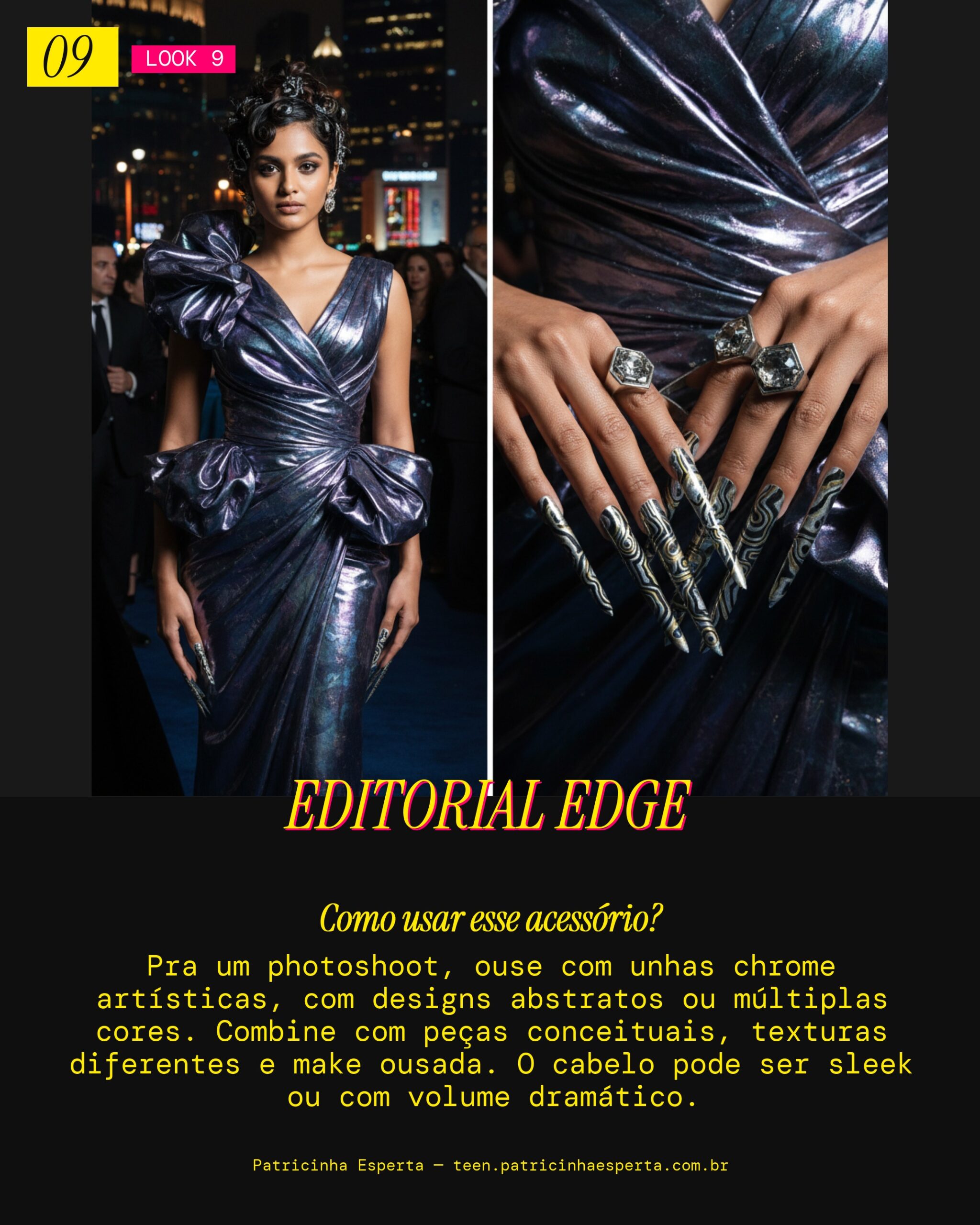 Look 9: Photoshoot Editorial Chrome