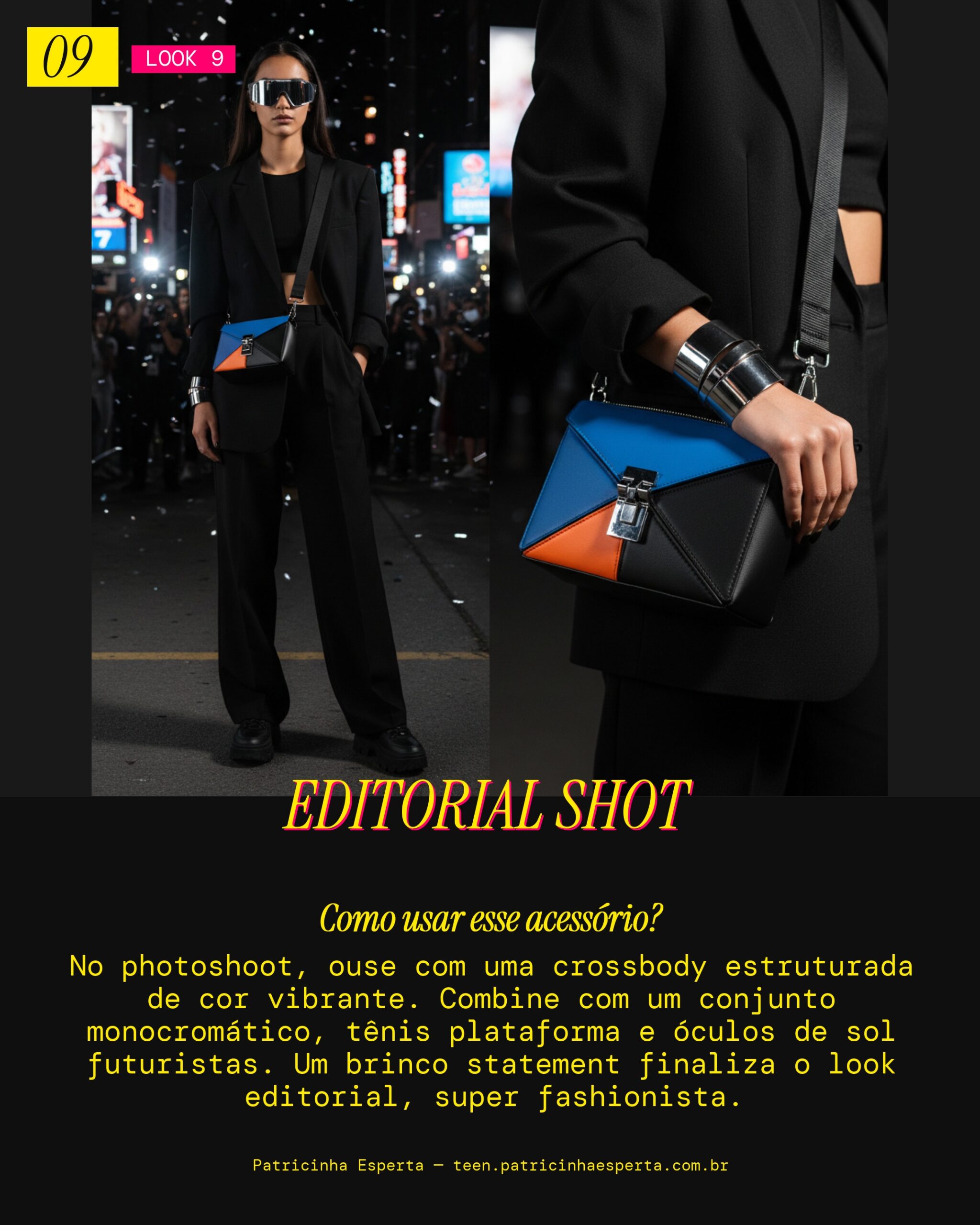 Look 9: Crossbody no Photoshoot Fashionista