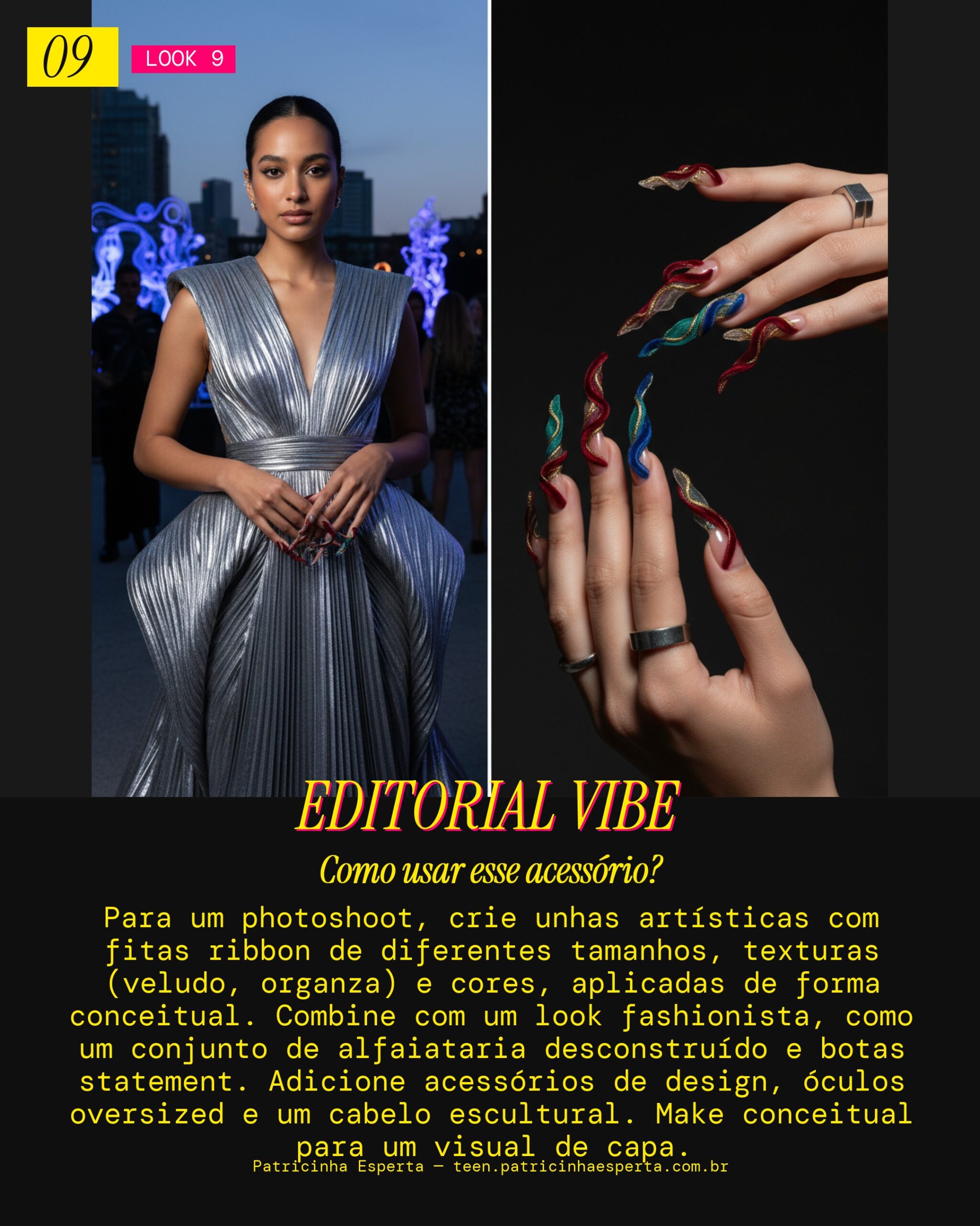 Look 9: Unhas Photoshoot Editorial