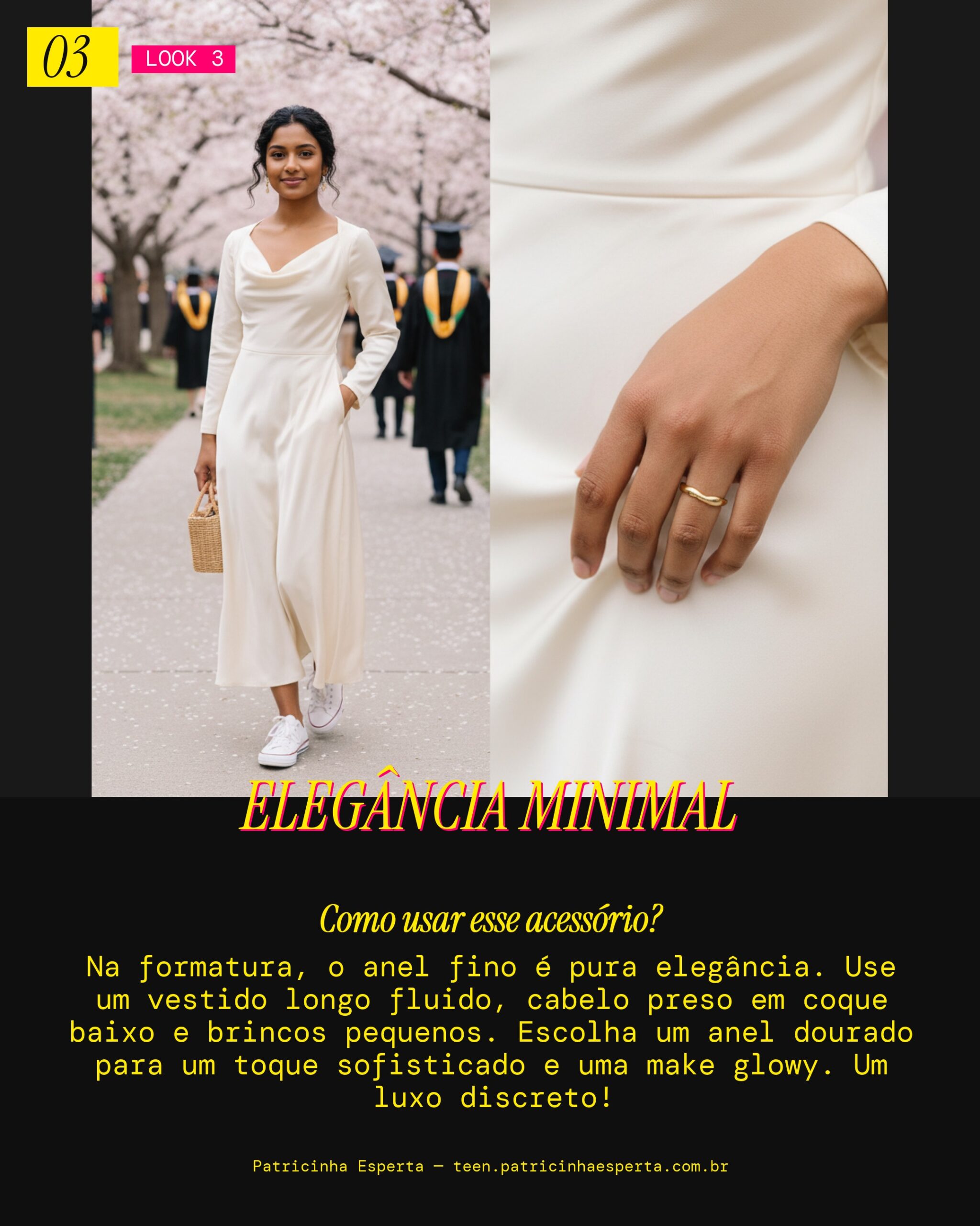 Look 3: Formatura Glam
