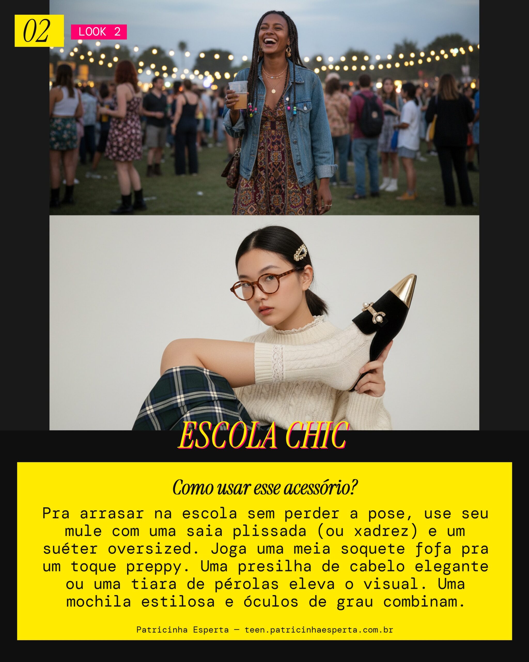 Look 2: Mule Estilo 'School Slay'