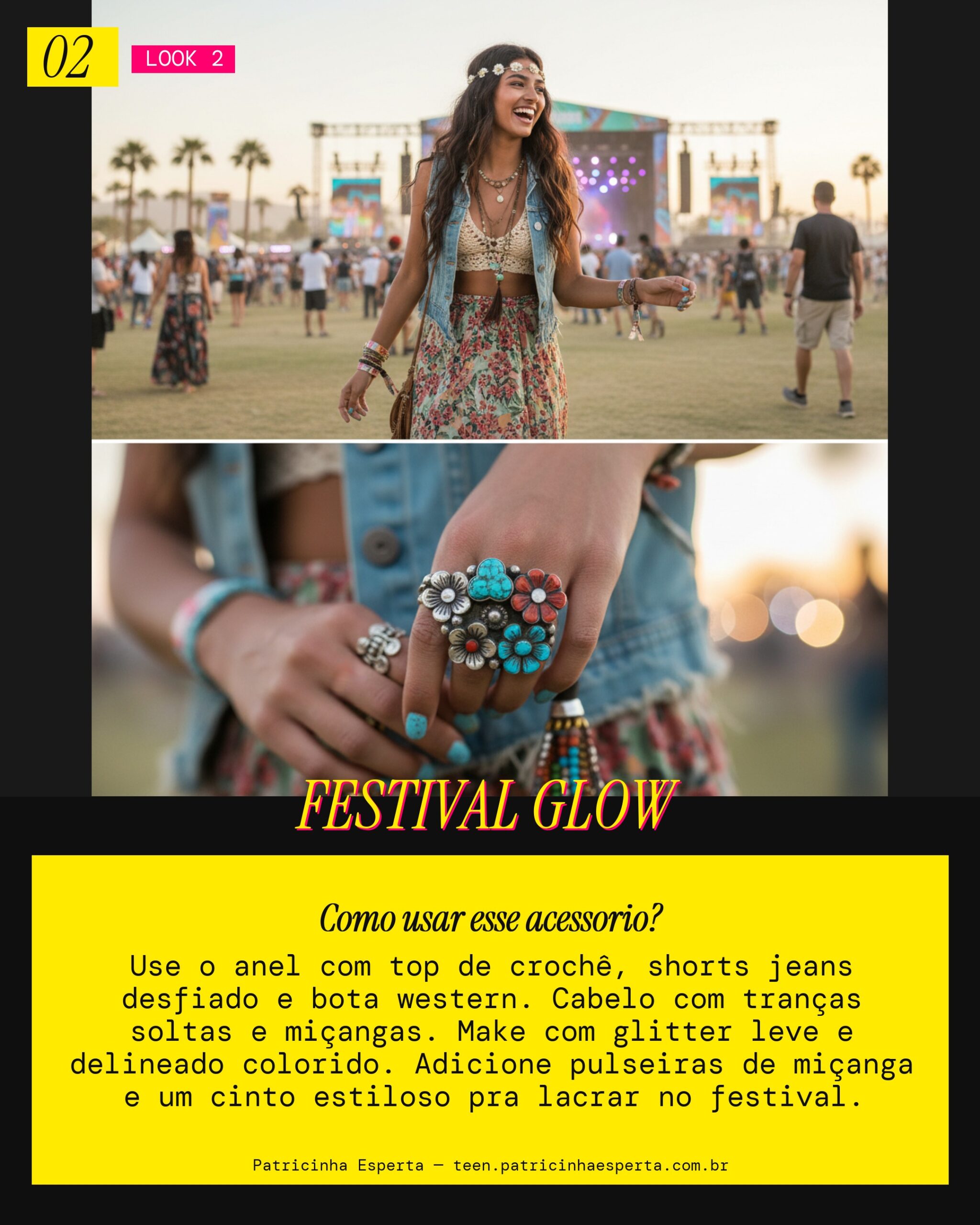 Look 2: Anel de Flor Vintage: Festival Vibe