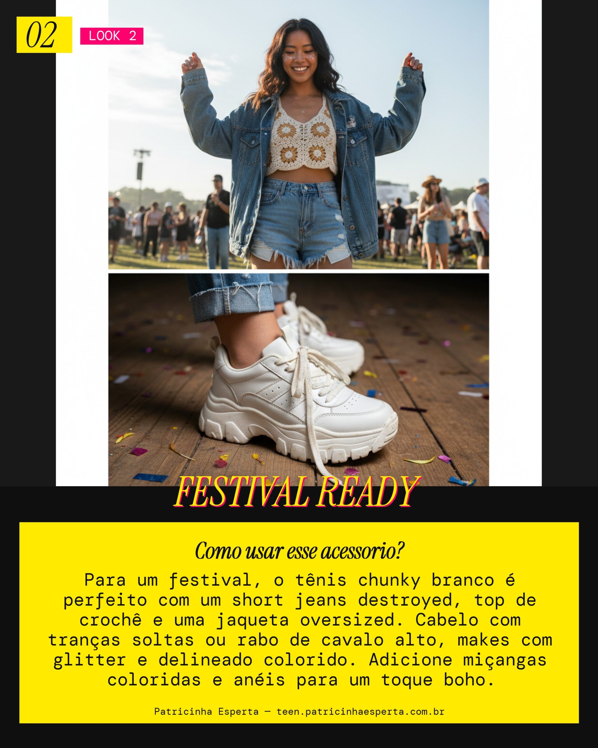 Look 2: Festival Vibe Descolado