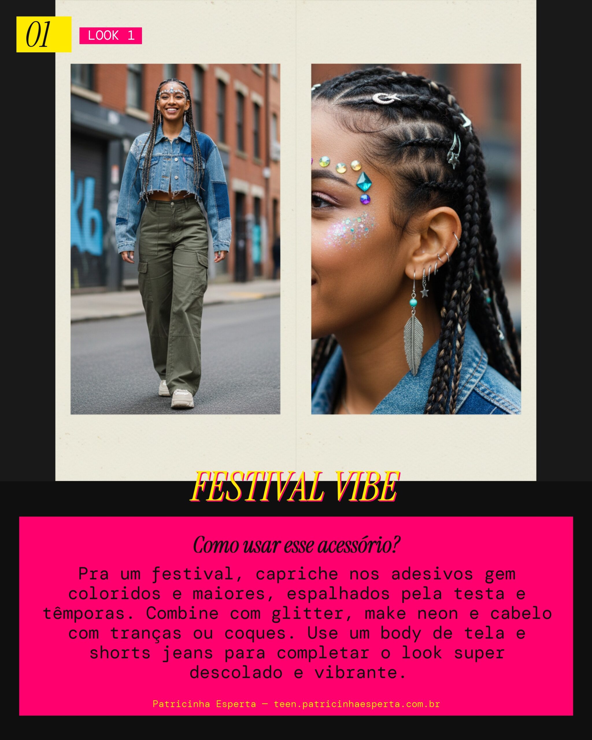Look 1: Festival Eletrizante