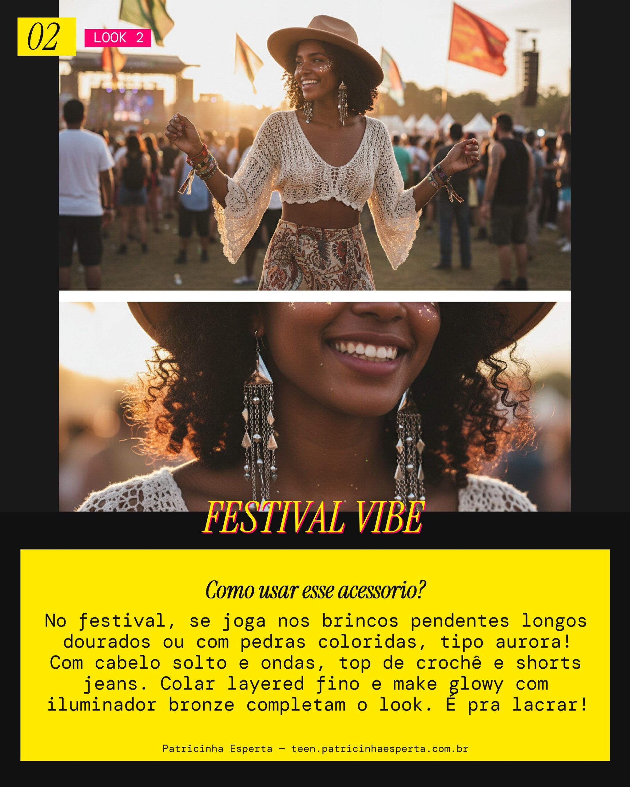 Look 2: Festival Descolado com Brincos Pendentes Longos