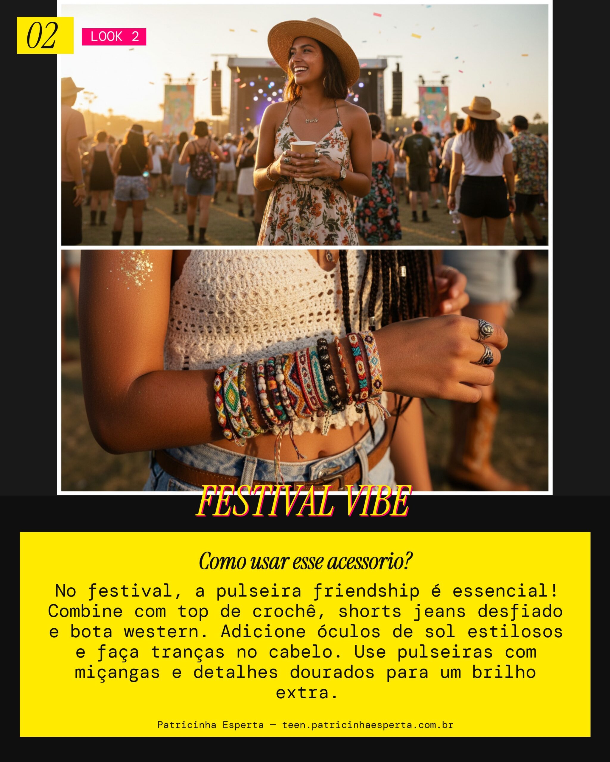 Look 2: Festival Hype