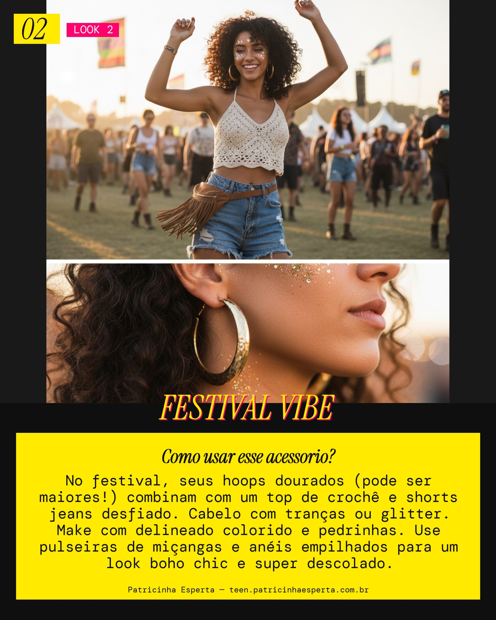 Look 2: Festival Vibe Descolada