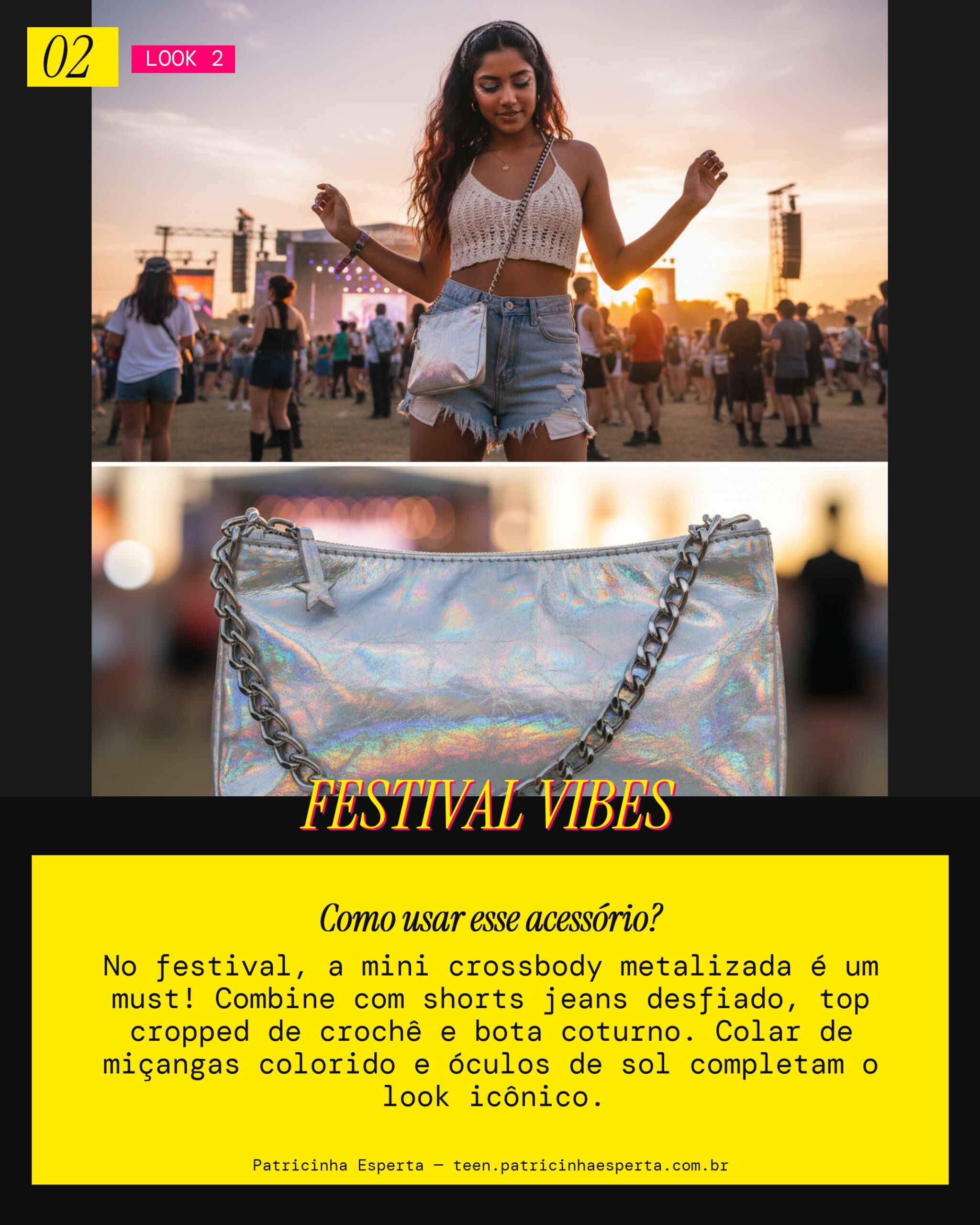Look 2: Crossbody no Festival Descolado