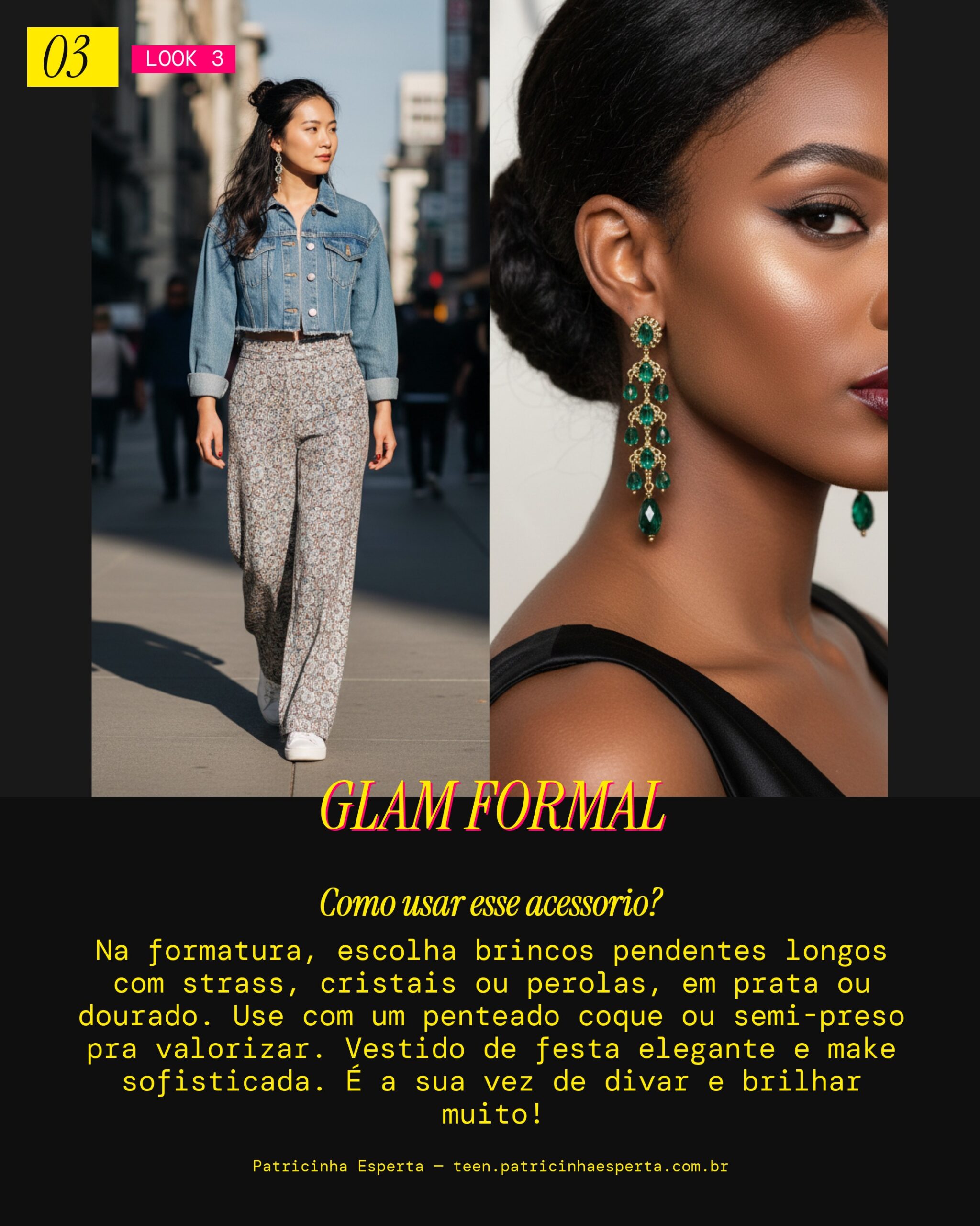 Look 3: Formatura Elegante com Brincos Pendentes Longos