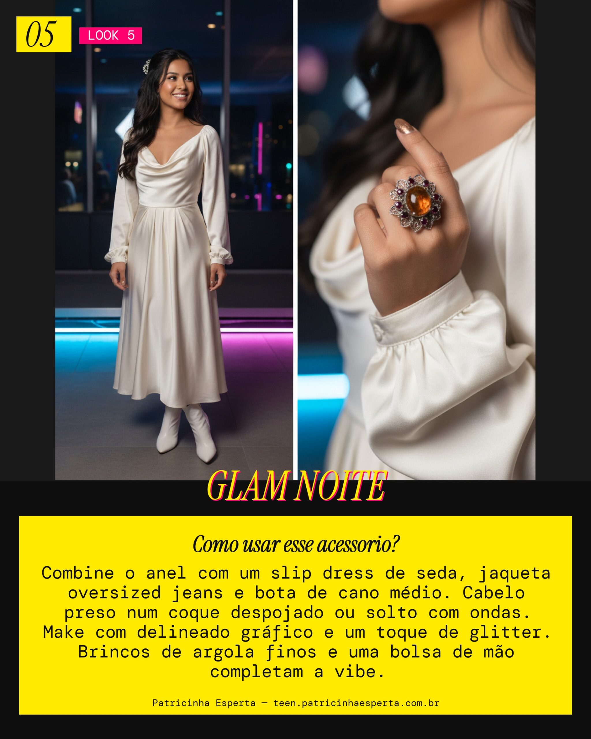 Look 5: Anel de Flor Vintage: Night Out Glam