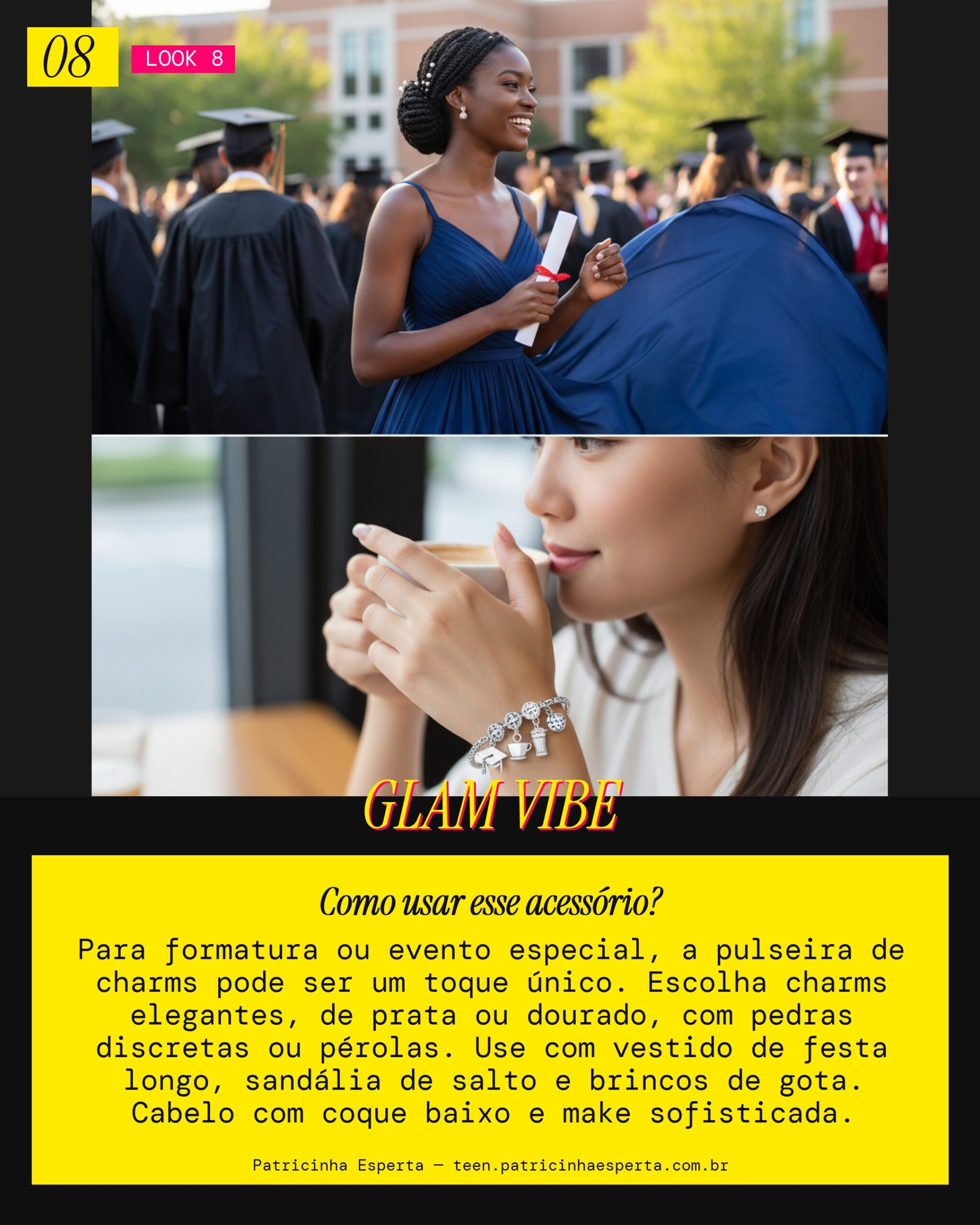 Look 8: Special Occasion / Formatura