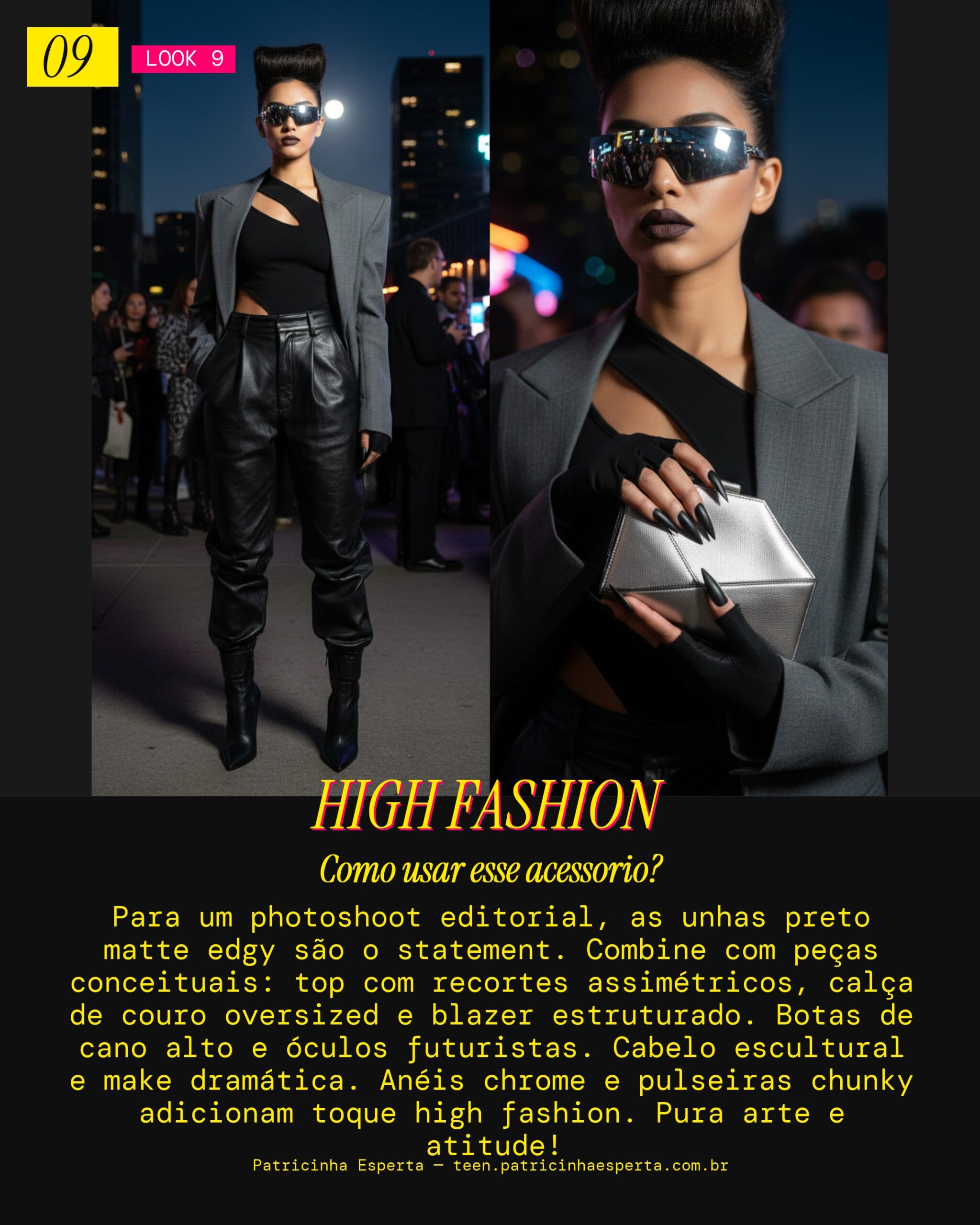 Look 9: Editorial Fashionista