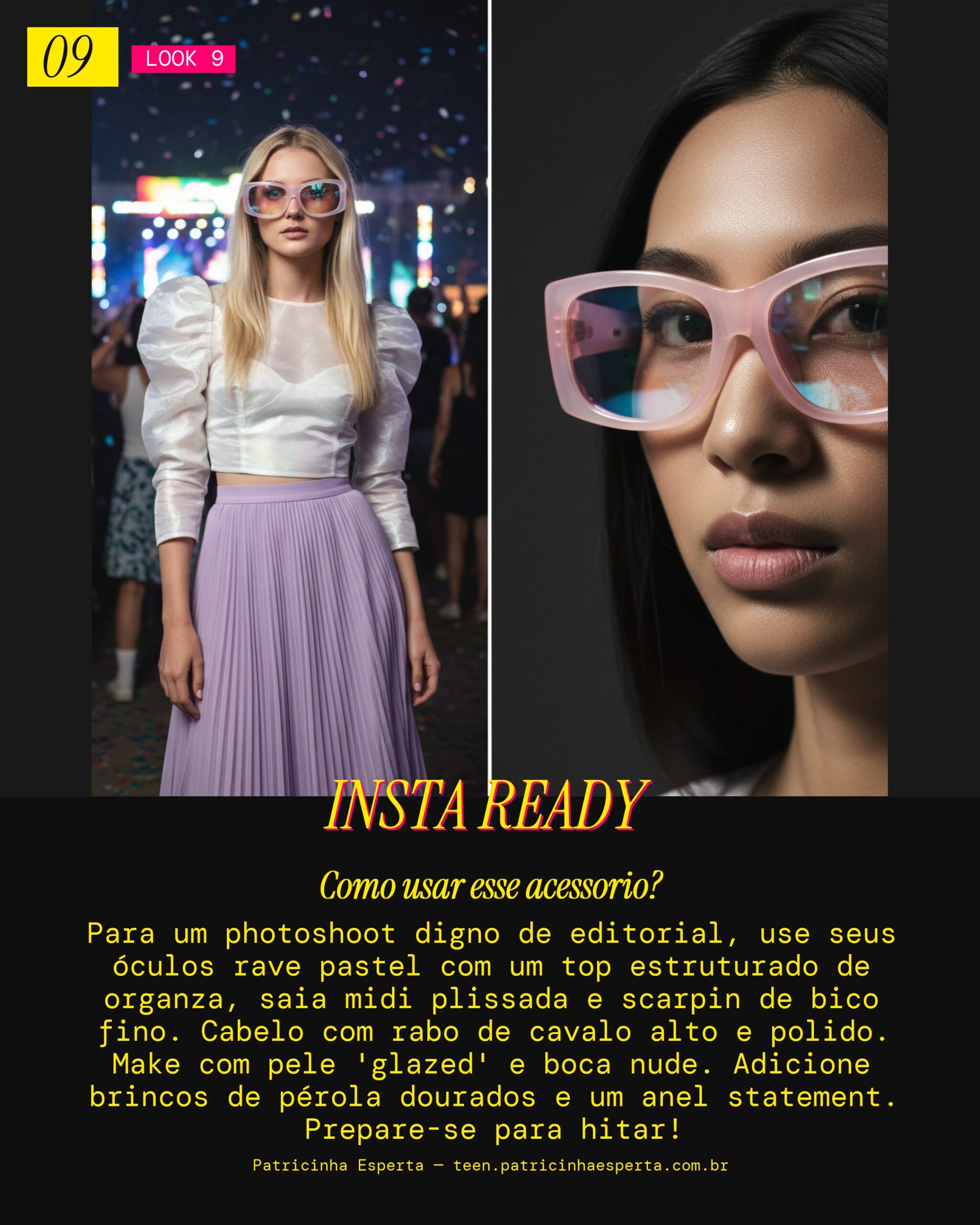 Photoshoot Editorial: Óculos Rave Pastel para Bombardear o Feed